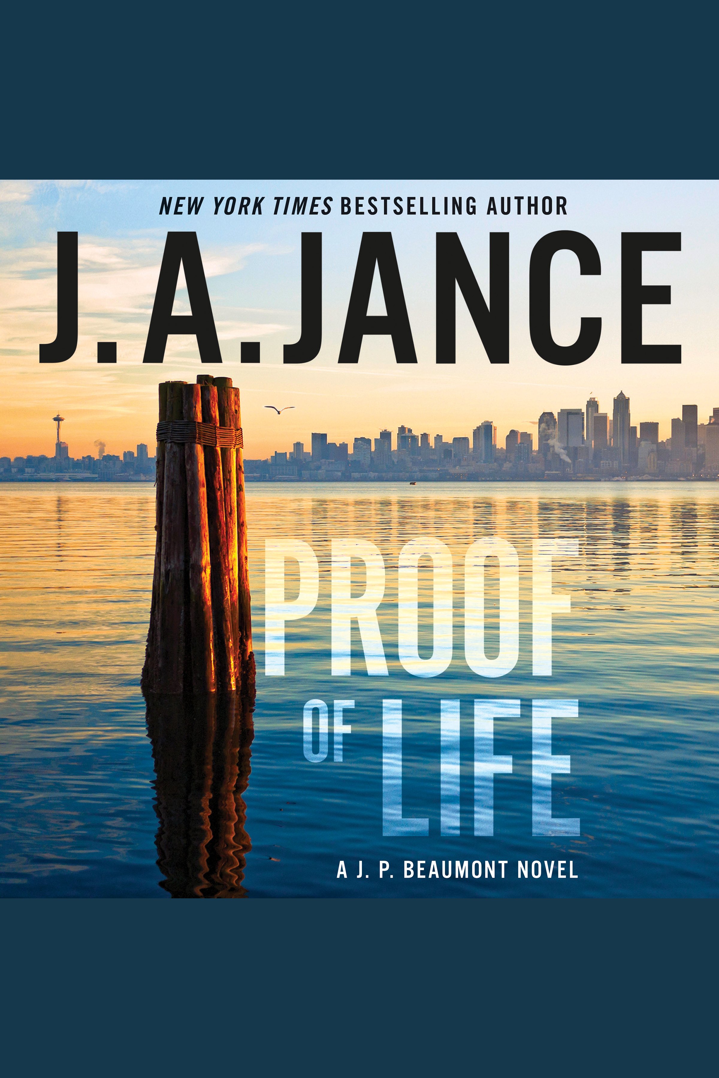 Umschlagbild für Proof of Life [electronic resource] : A J. P. Beaumont Novel - A Long-Ago Solved Case Resurfaces in this Intriguing Crime Novel.