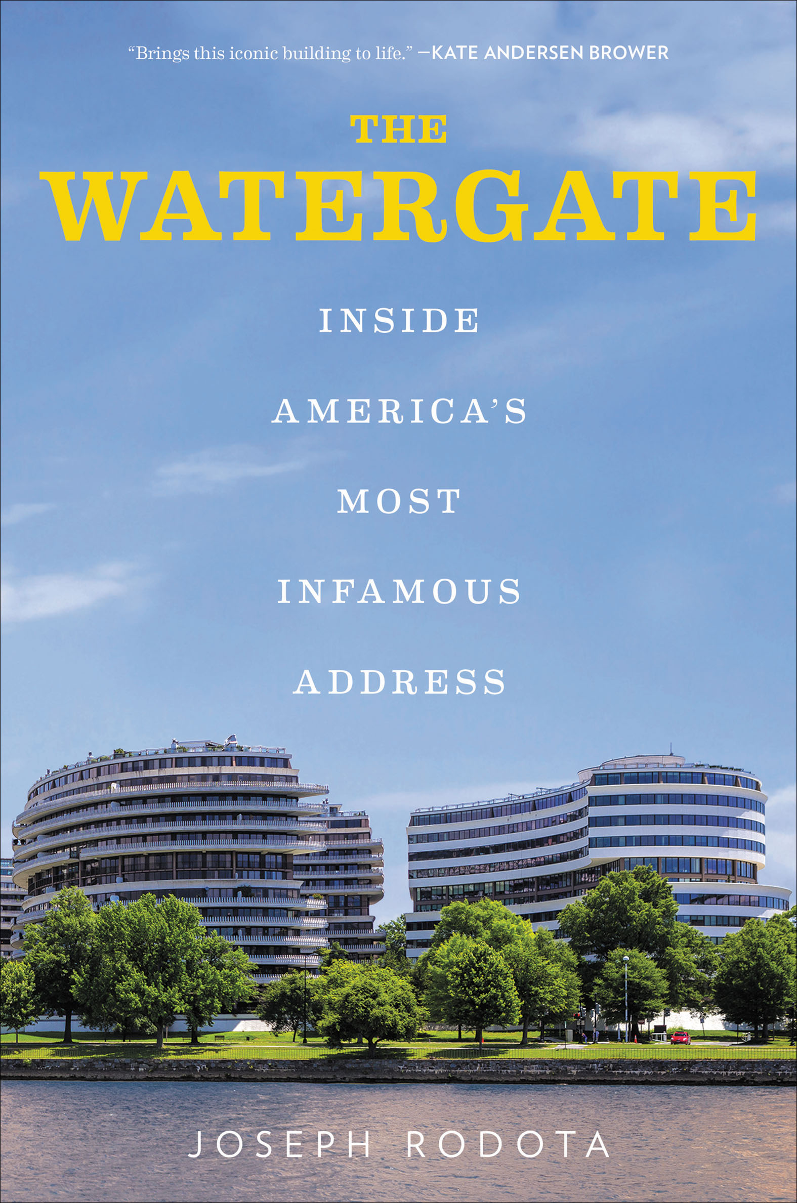 Cover image for The Watergate [electronic resource] : Inside America's Most Infamous Address