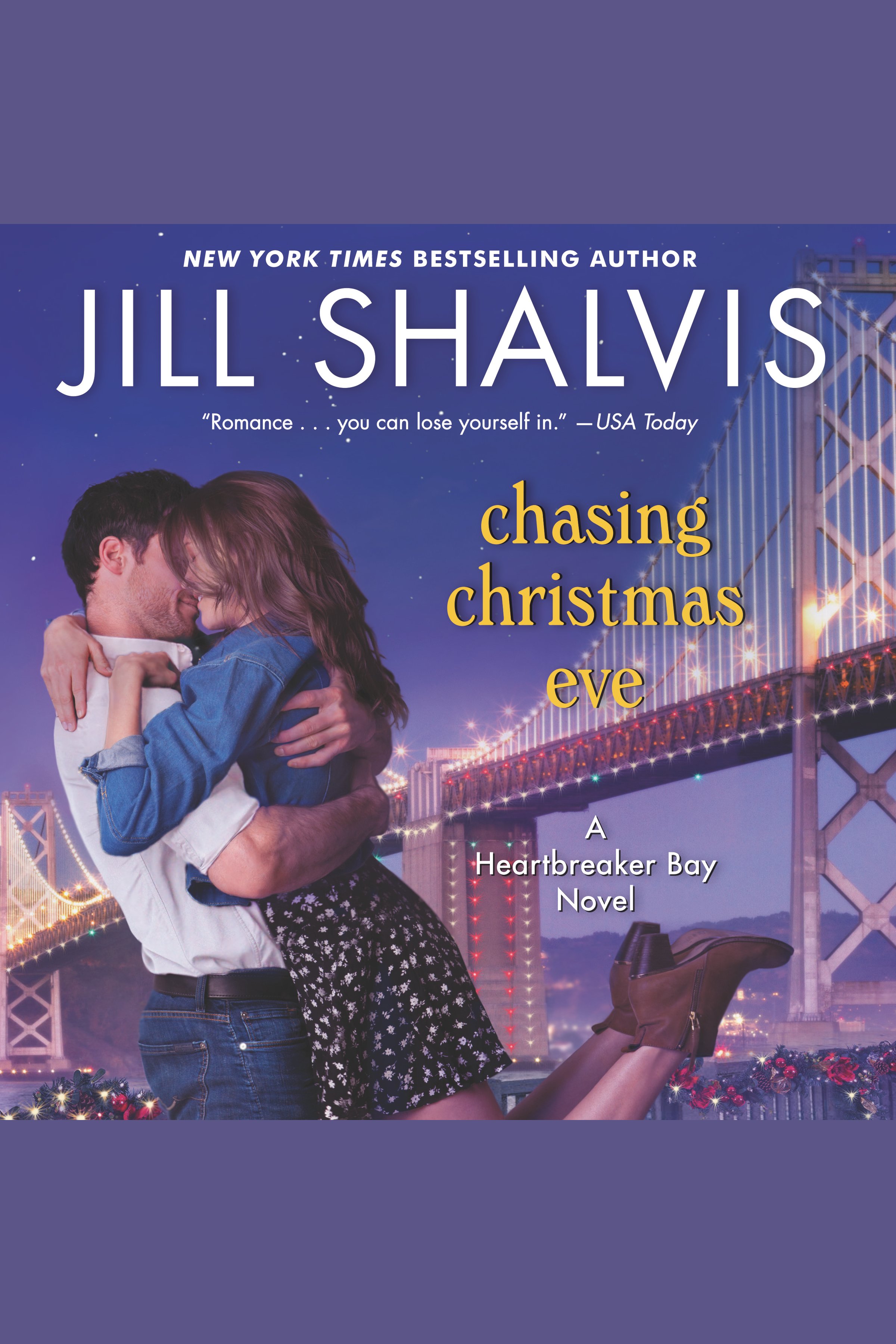 Cover image for Chasing Christmas Eve [electronic resource] : A Heartbreaker Bay Novel