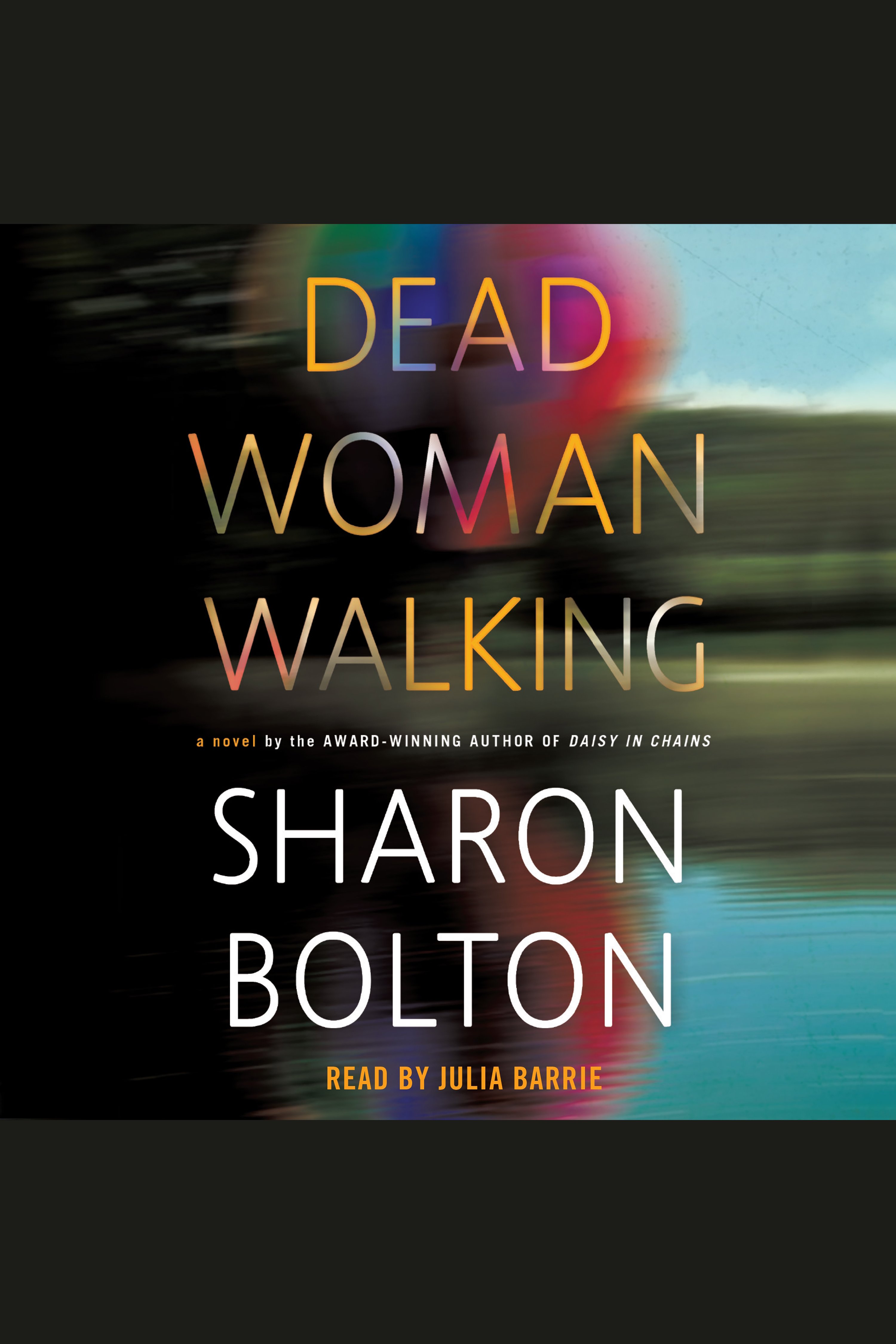 Cover image for Dead Woman Walking [electronic resource] : A Novel