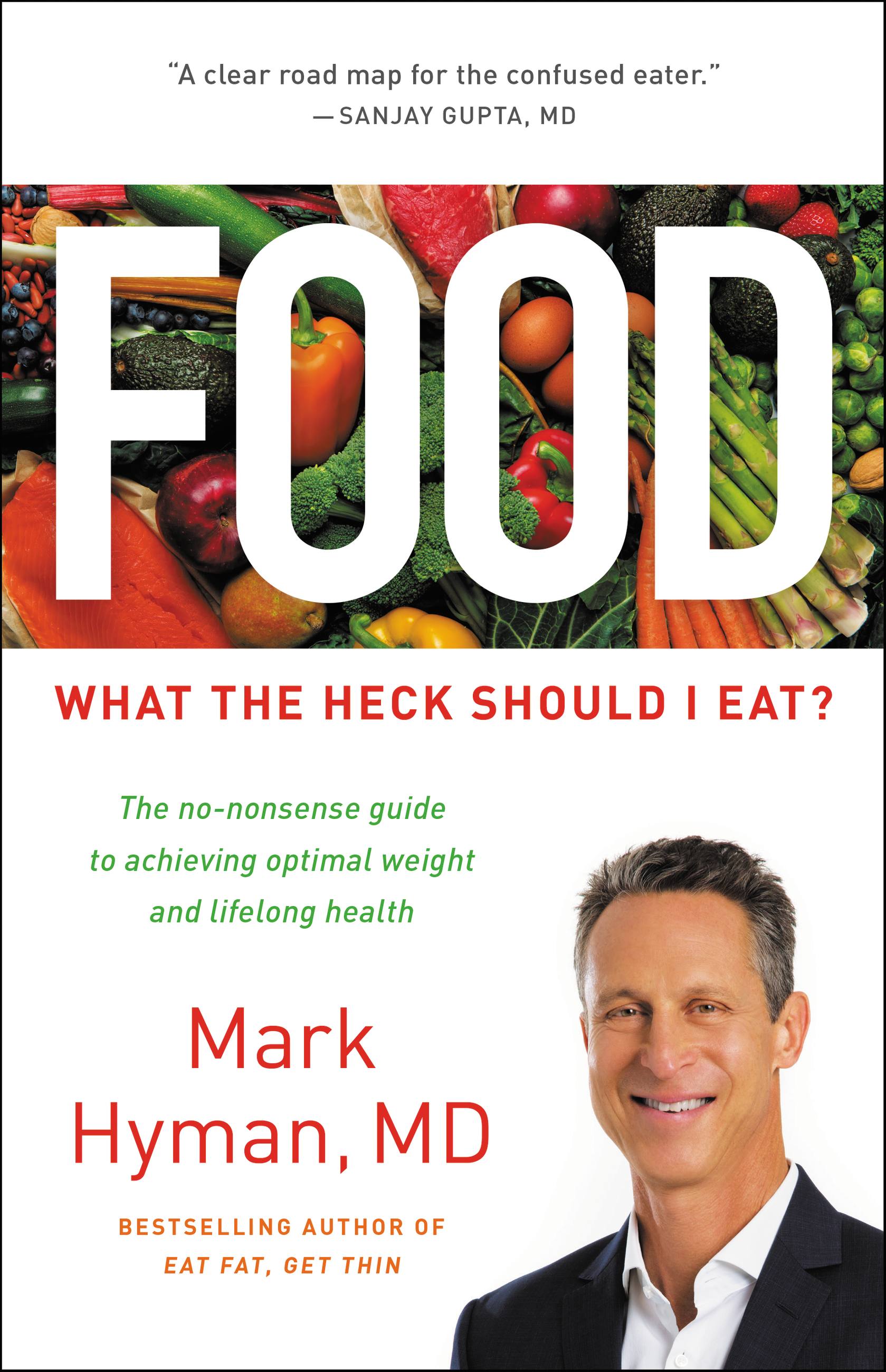 Imagen de portada para Food [electronic resource] : What the Heck Should I Eat?