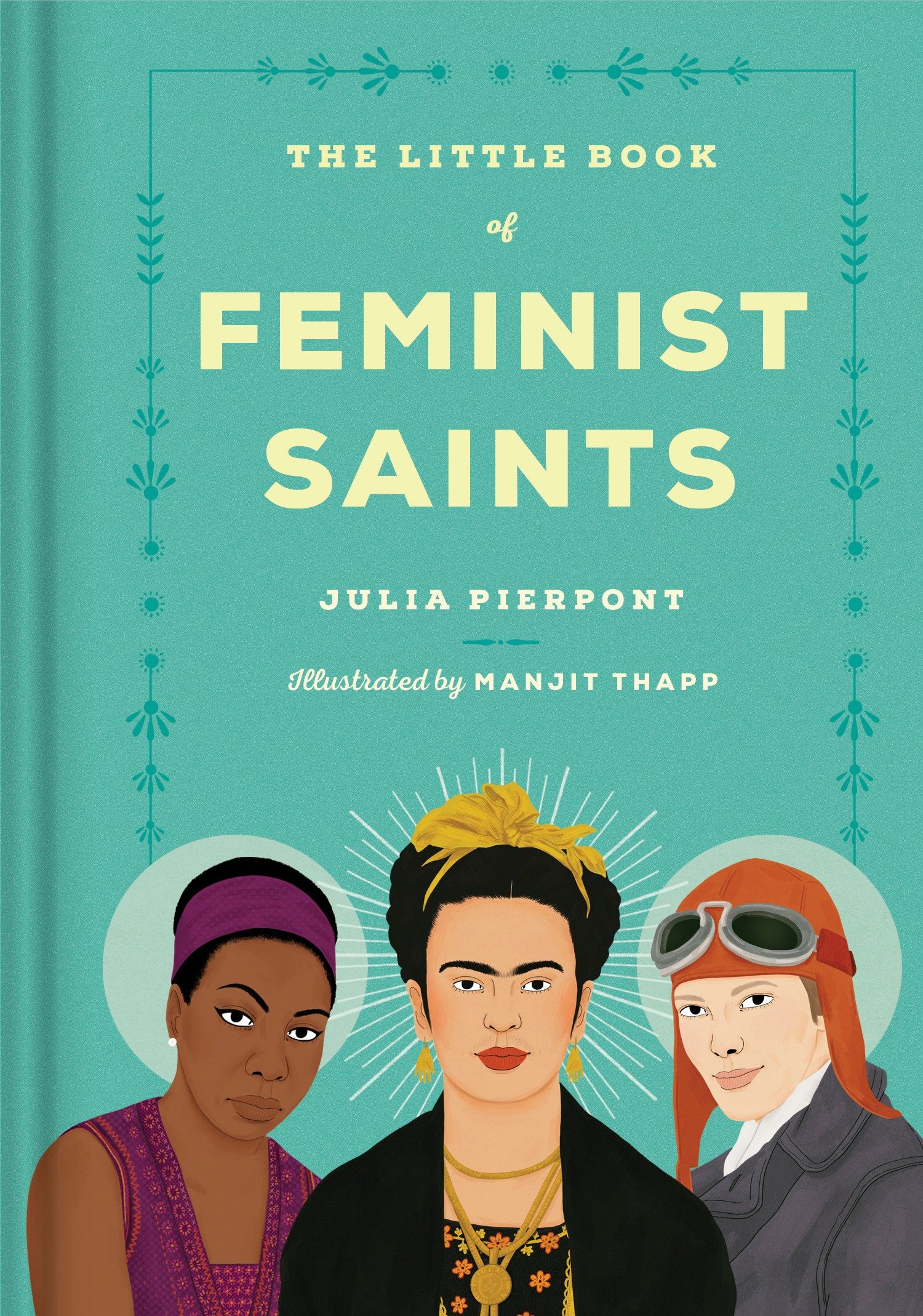 Cover image for The Little Book of Feminist Saints [electronic resource] :