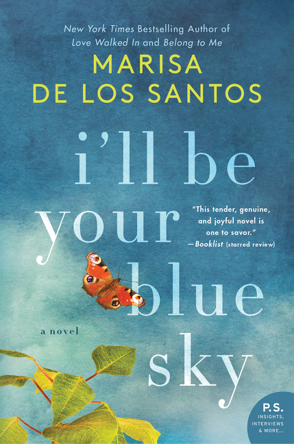 Cover image for I'll Be Your Blue Sky [electronic resource] : A Novel