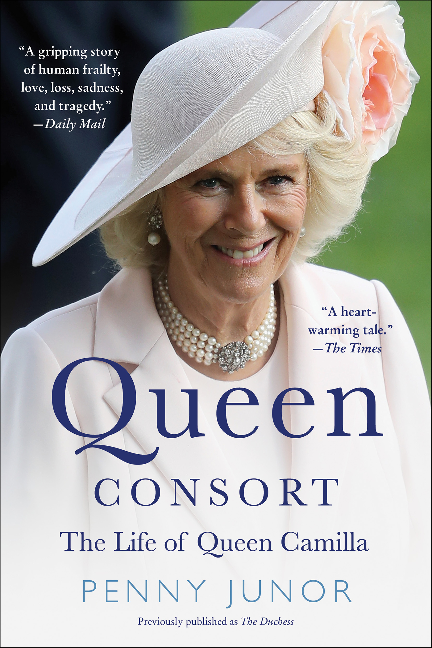 Cover image for The Duchess [electronic resource] : Camilla Parker Bowles and the Love Affair That Rocked the Crown