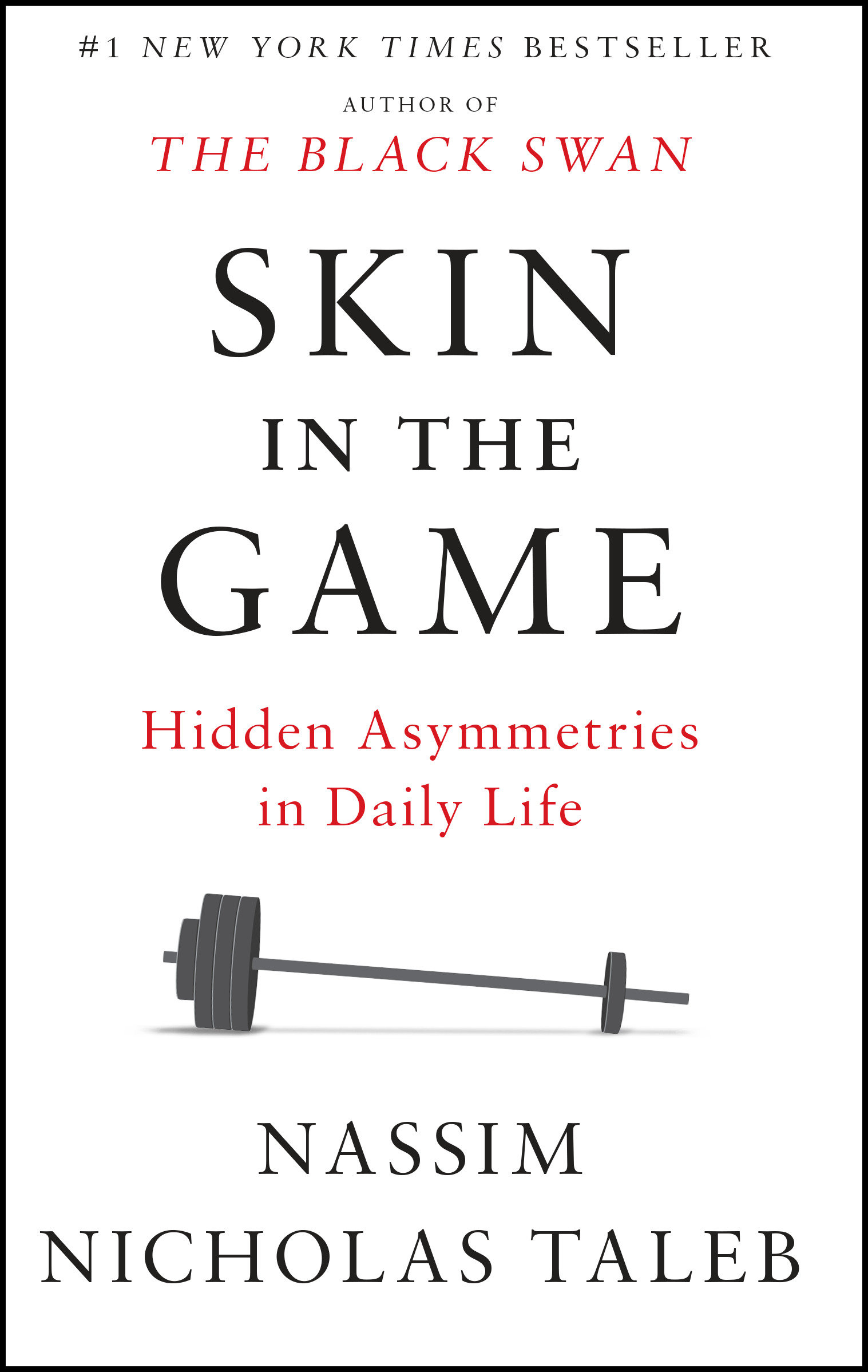 Image de couverture de Skin in the Game [electronic resource] : Hidden Asymmetries in Daily Life