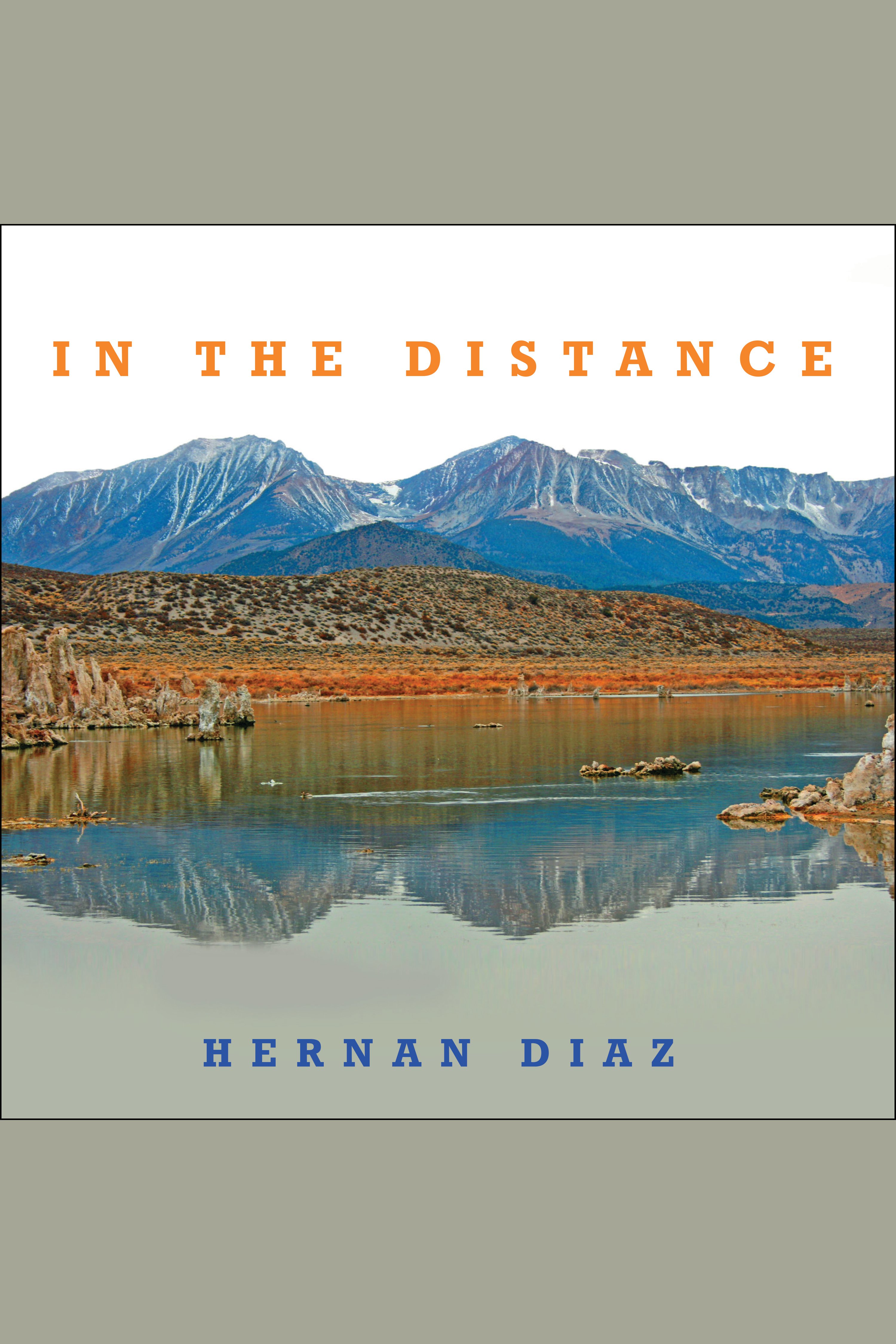 Imagen de portada para In the Distance [electronic resource] :