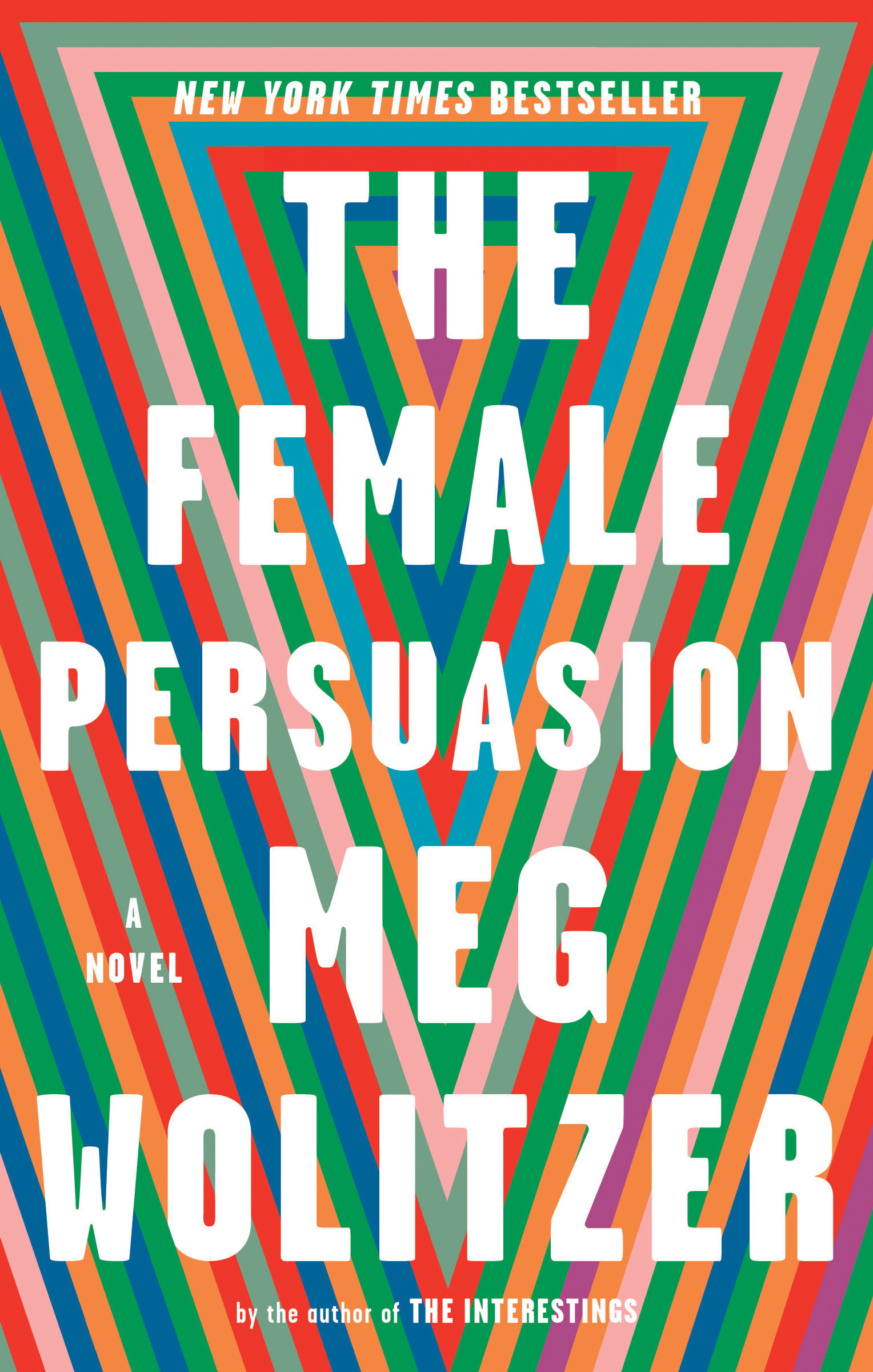 Cover image for The Female Persuasion [electronic resource] : A Novel