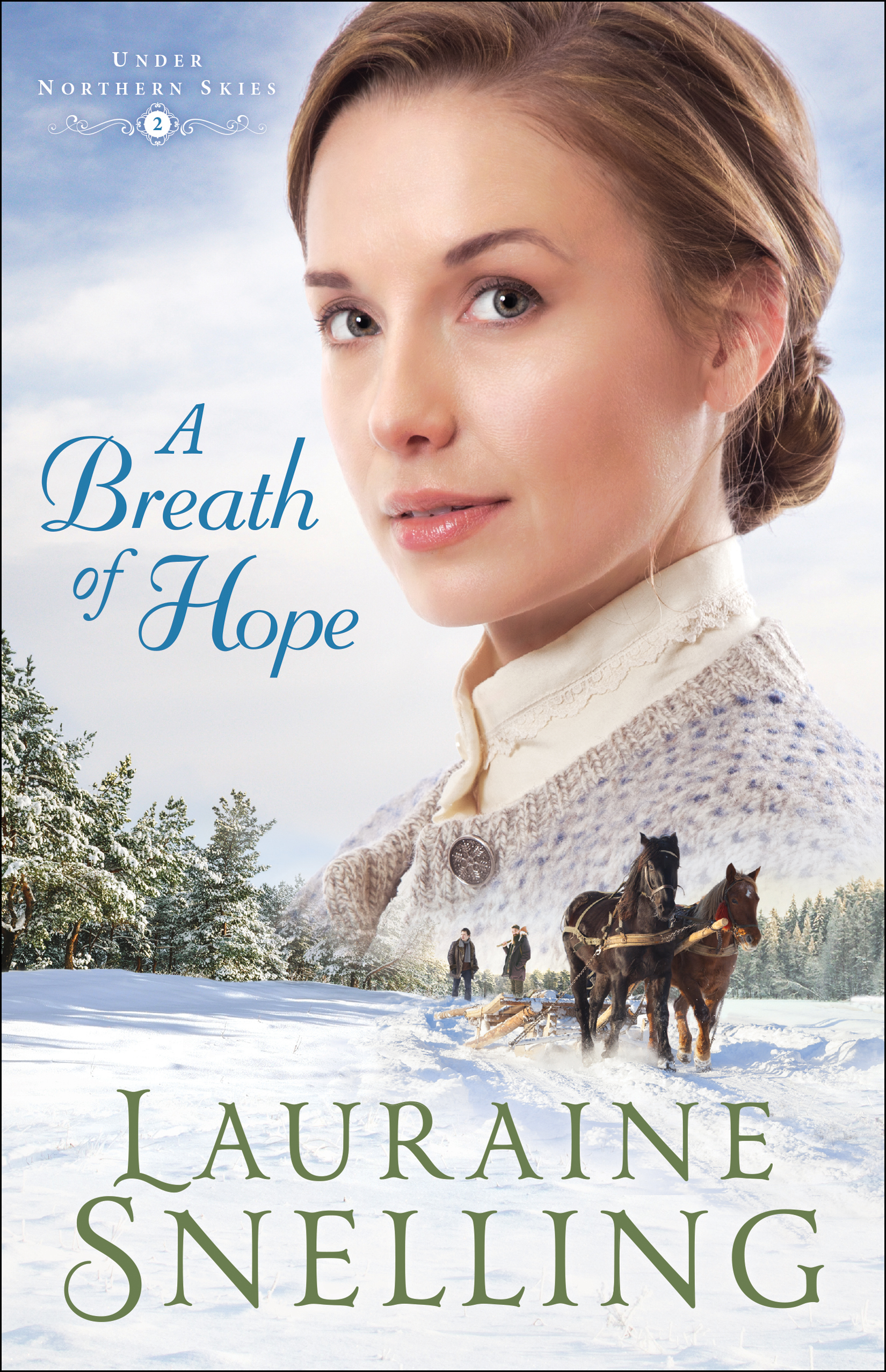 Cover image for A Breath of Hope (Under Northern Skies Book #2) [electronic resource] :