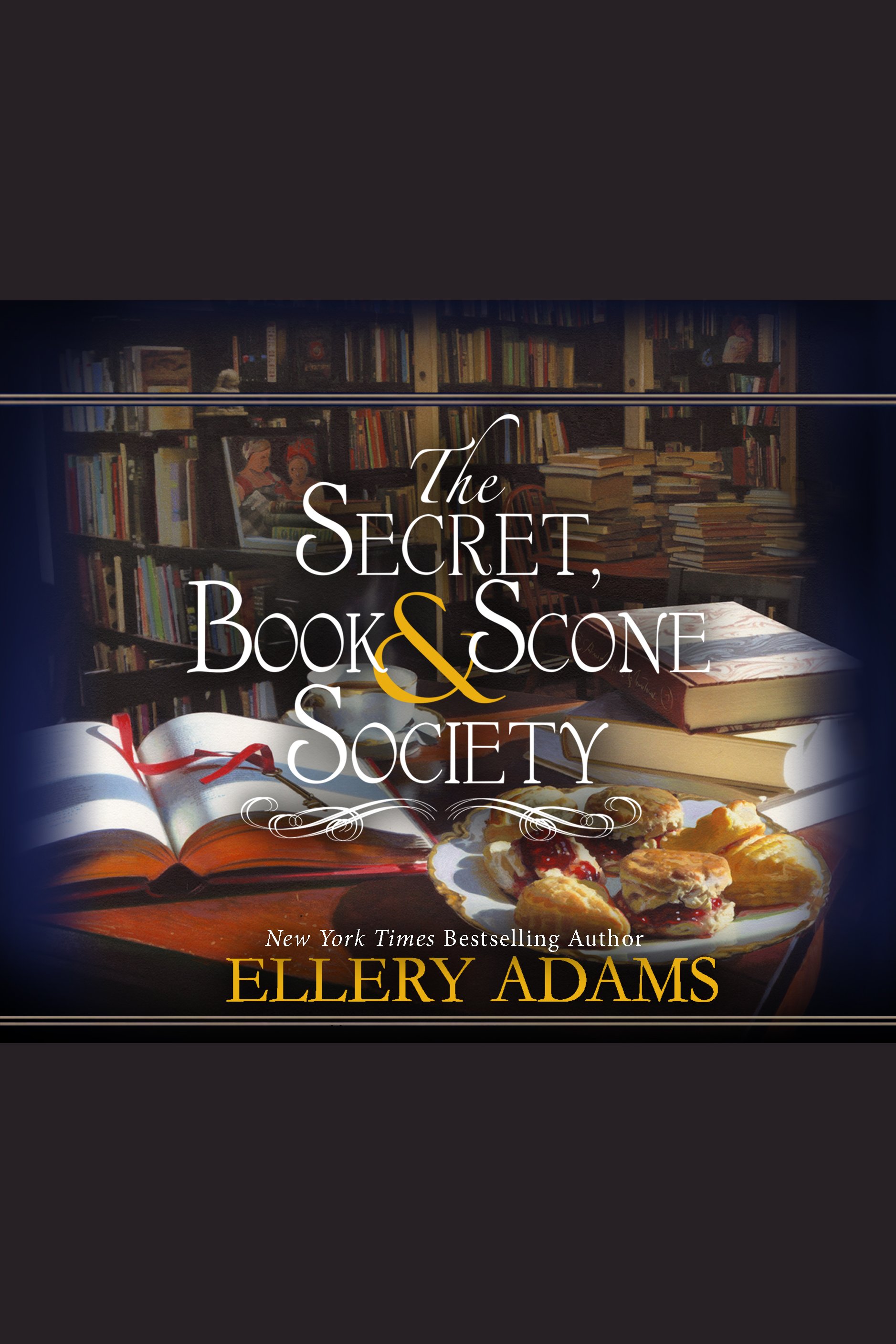 Image de couverture de Secret, Book & Scone Society, The [electronic resource] :