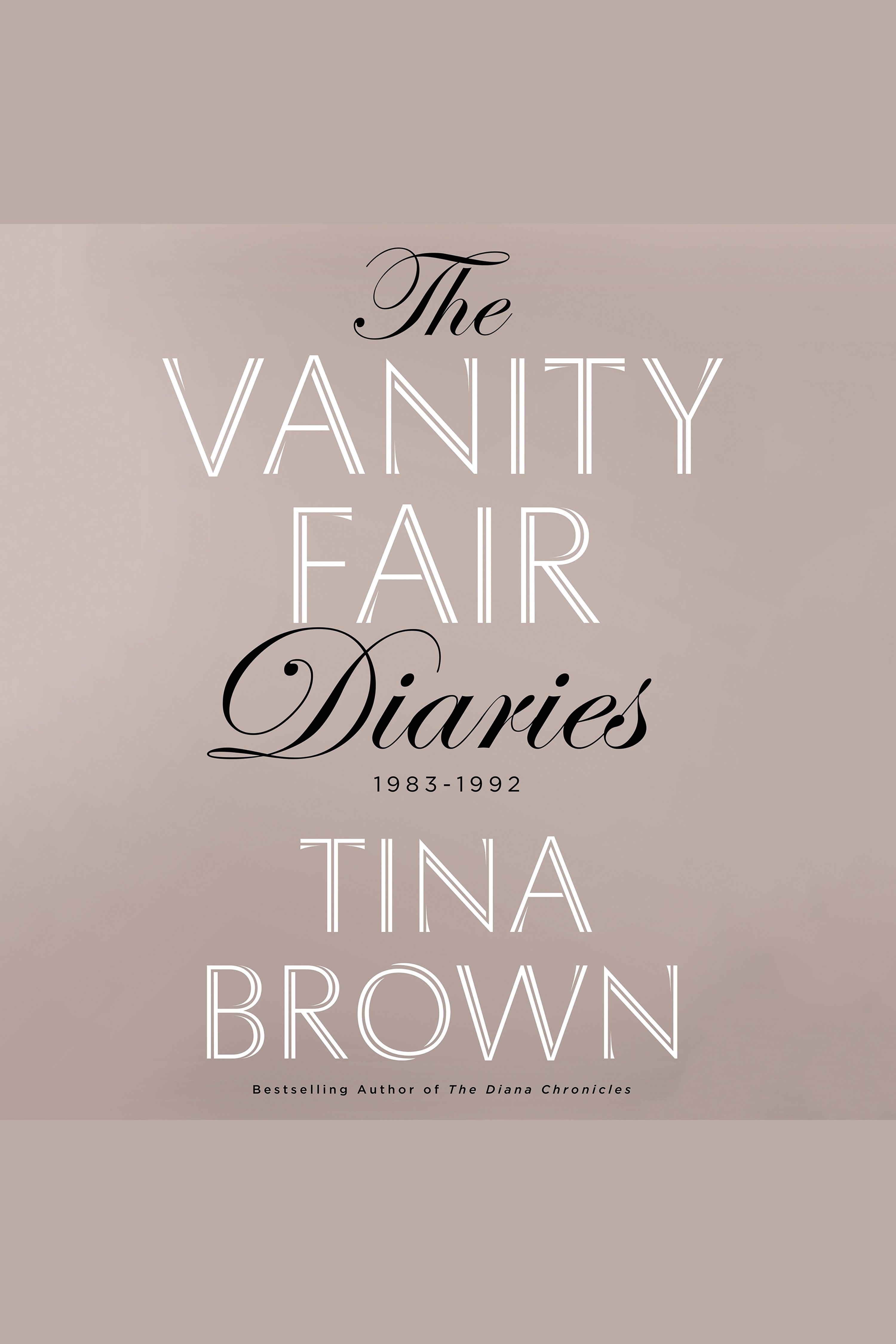 Cover image for The Vanity Fair Diaries [electronic resource] :