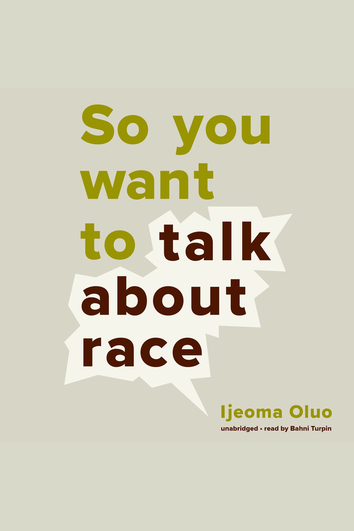 So You Want to Talk About Race cover image