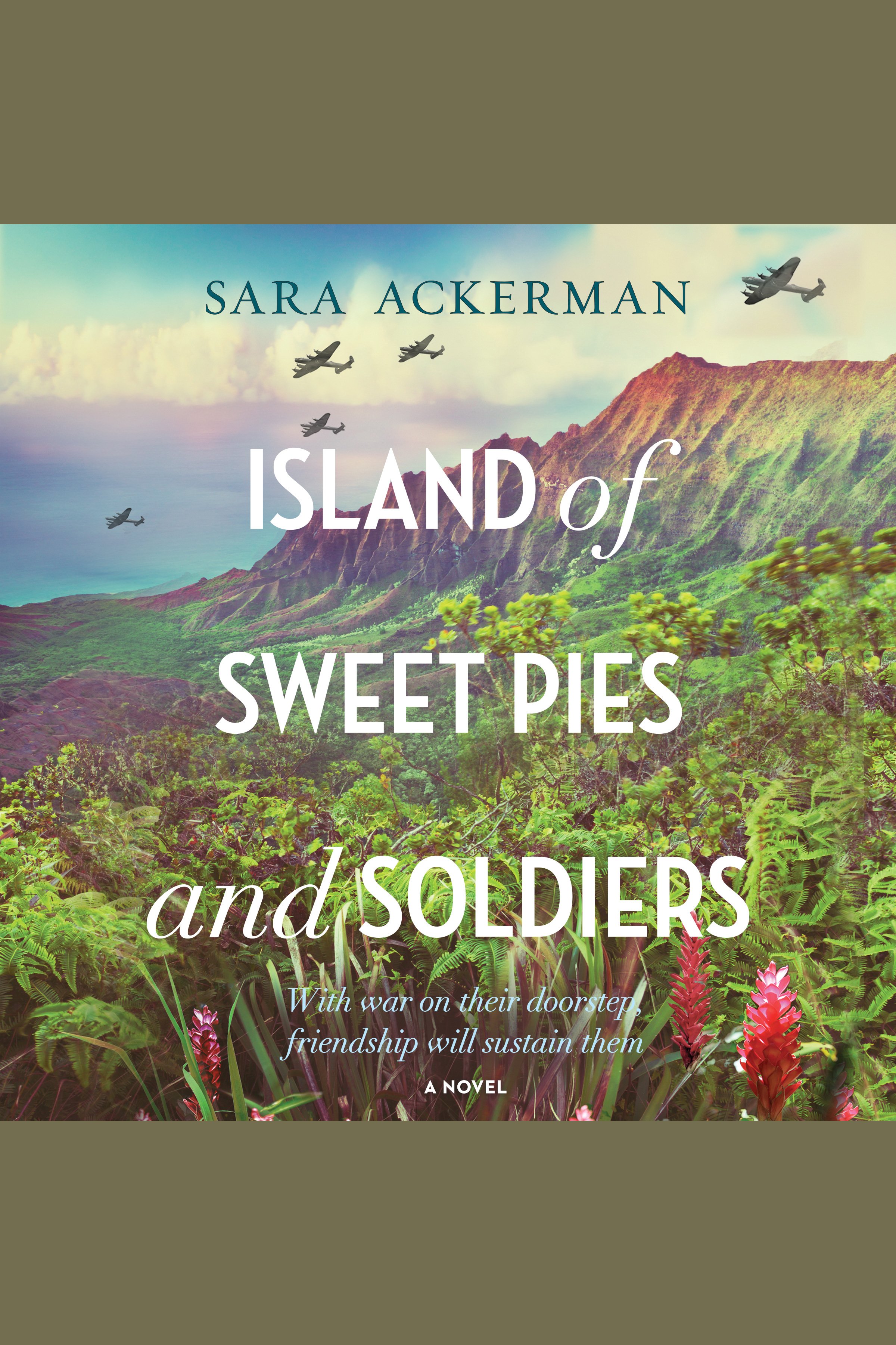 Island of Sweet Pies and Soldiers cover image