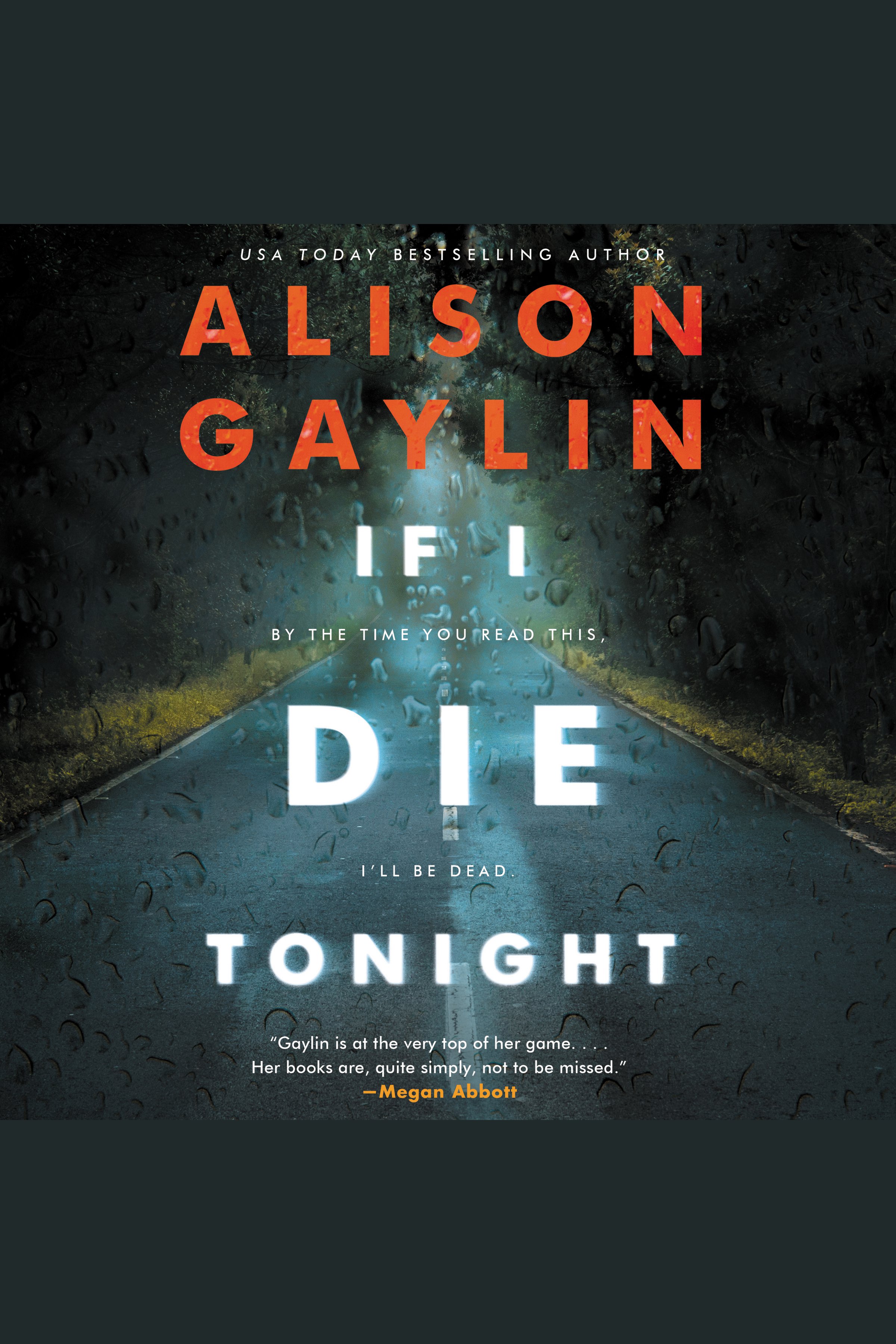 Image de couverture de If I Die Tonight [electronic resource] : A Novel