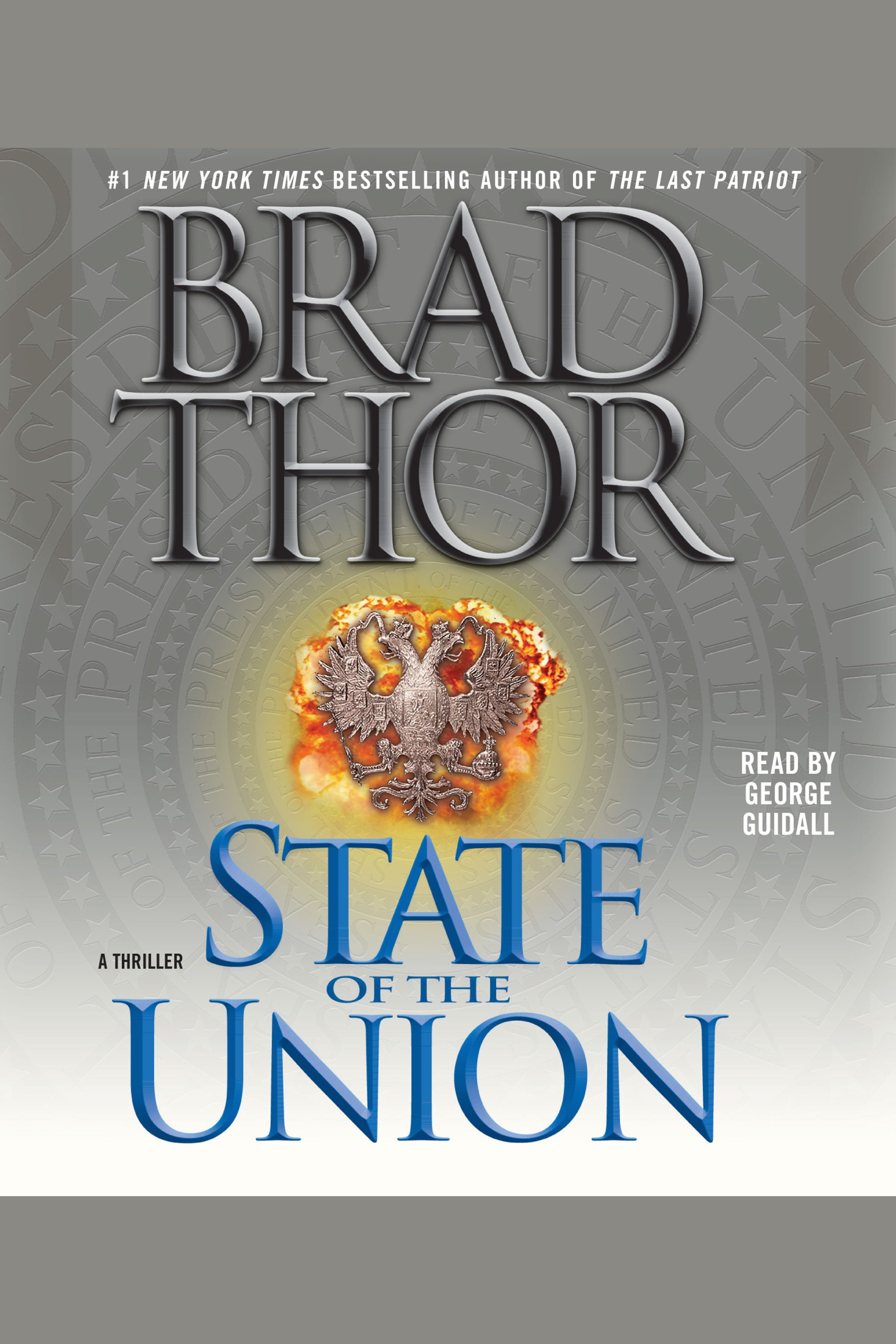 Imagen de portada para State of the Union [electronic resource] : A Thriller