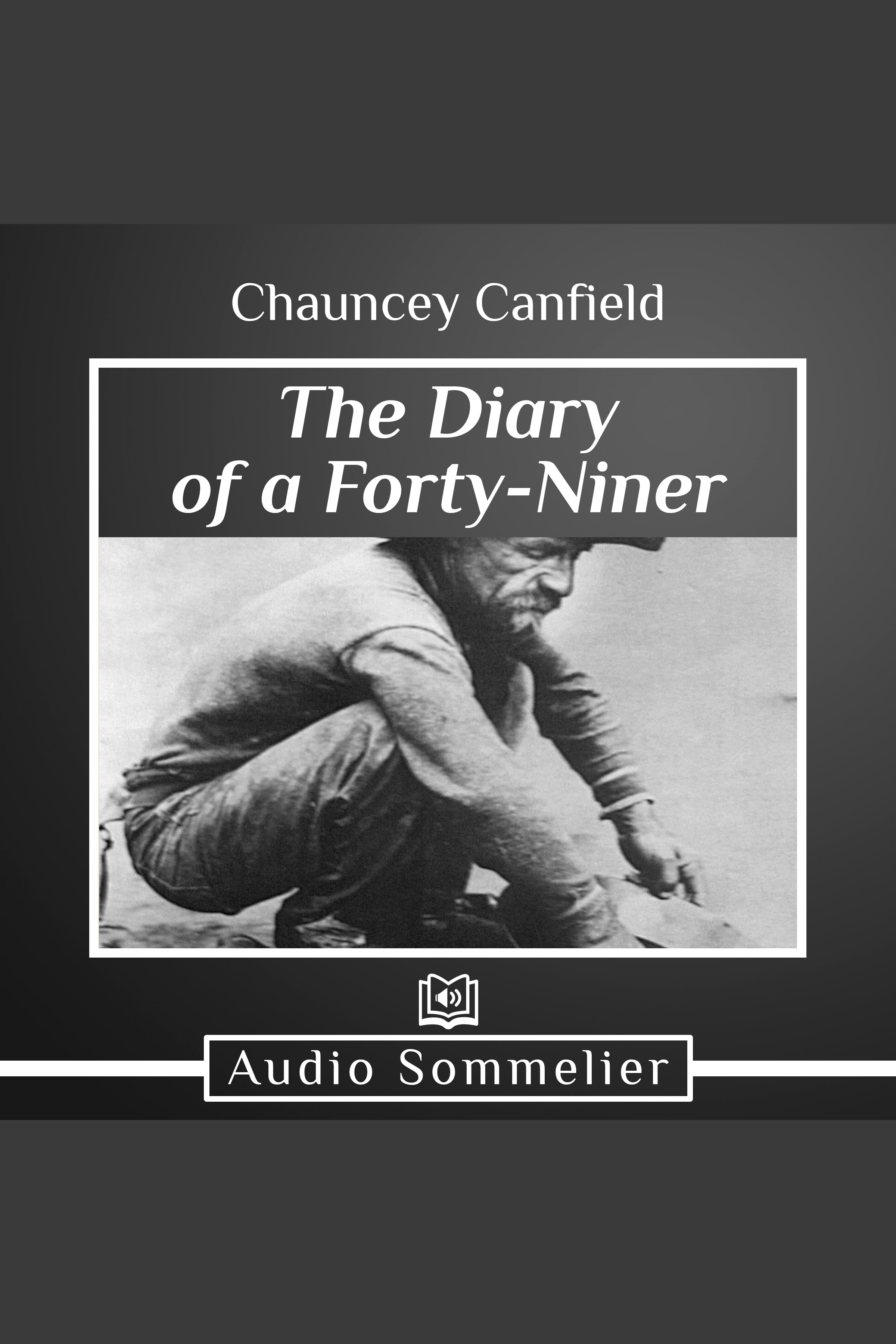 The Diary of a Forty-Niner cover image