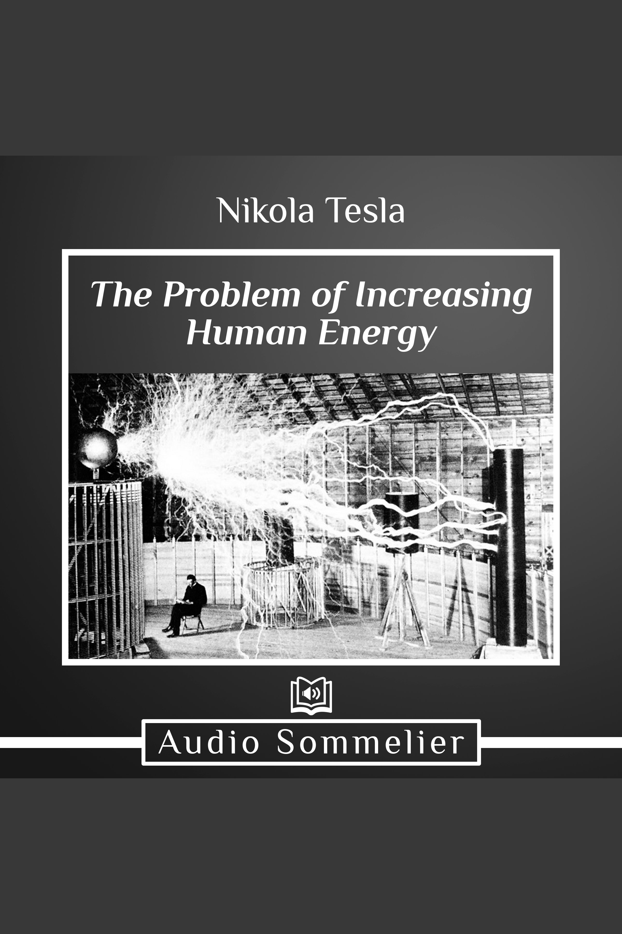 The Problem of Increasing Human Energy cover image