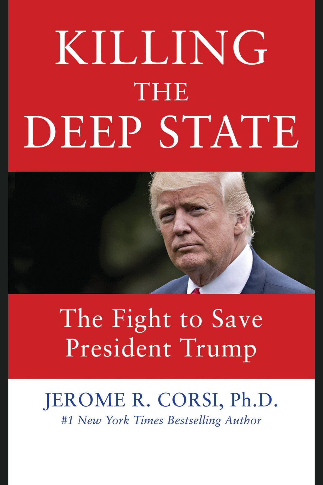 Killing the Deep State The Fight to Save President Trump cover image