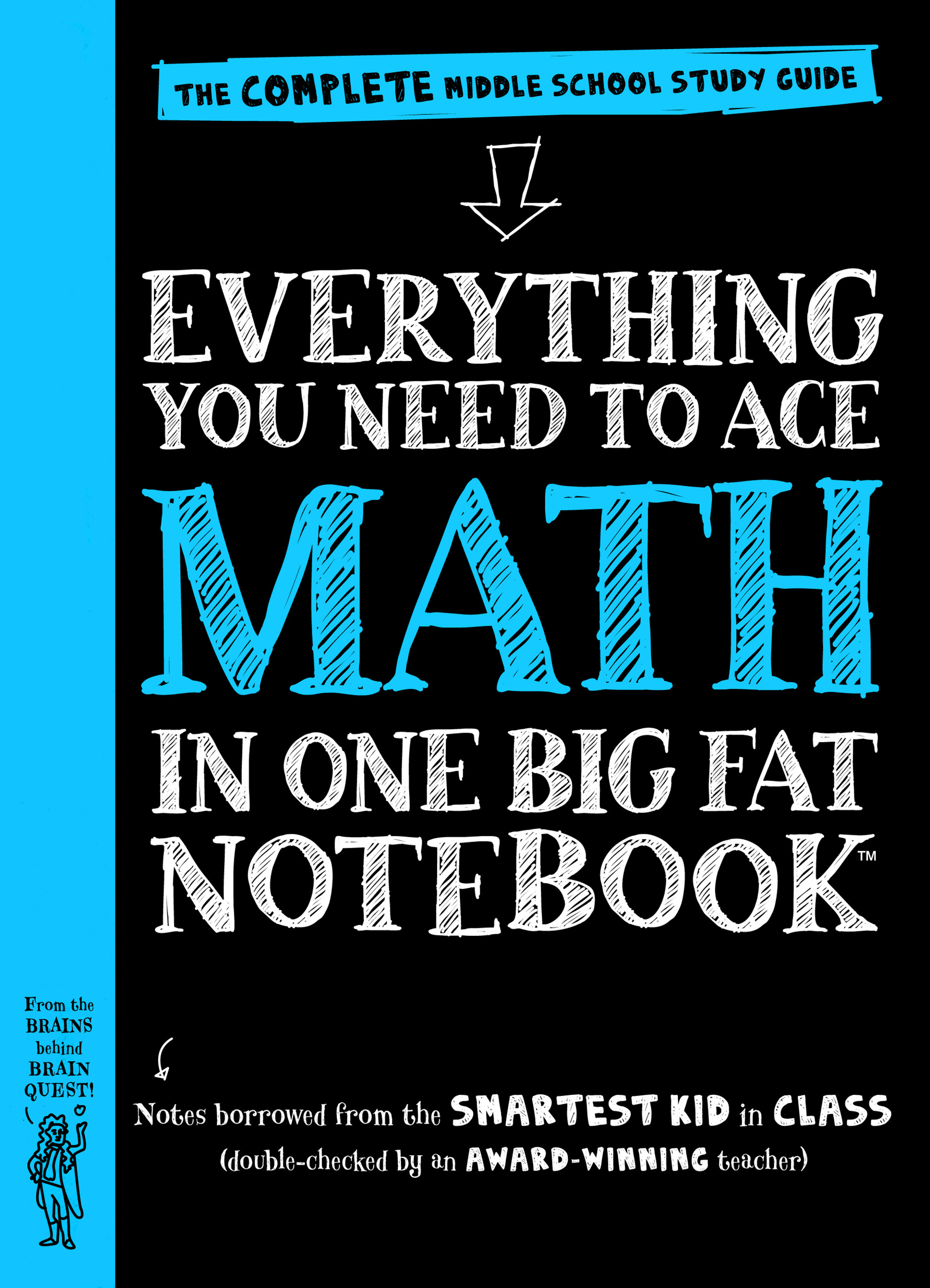 Umschlagbild für Everything You Need to Ace Math in One Big Fat Notebook [electronic resource] : The Complete Middle School Study Guide