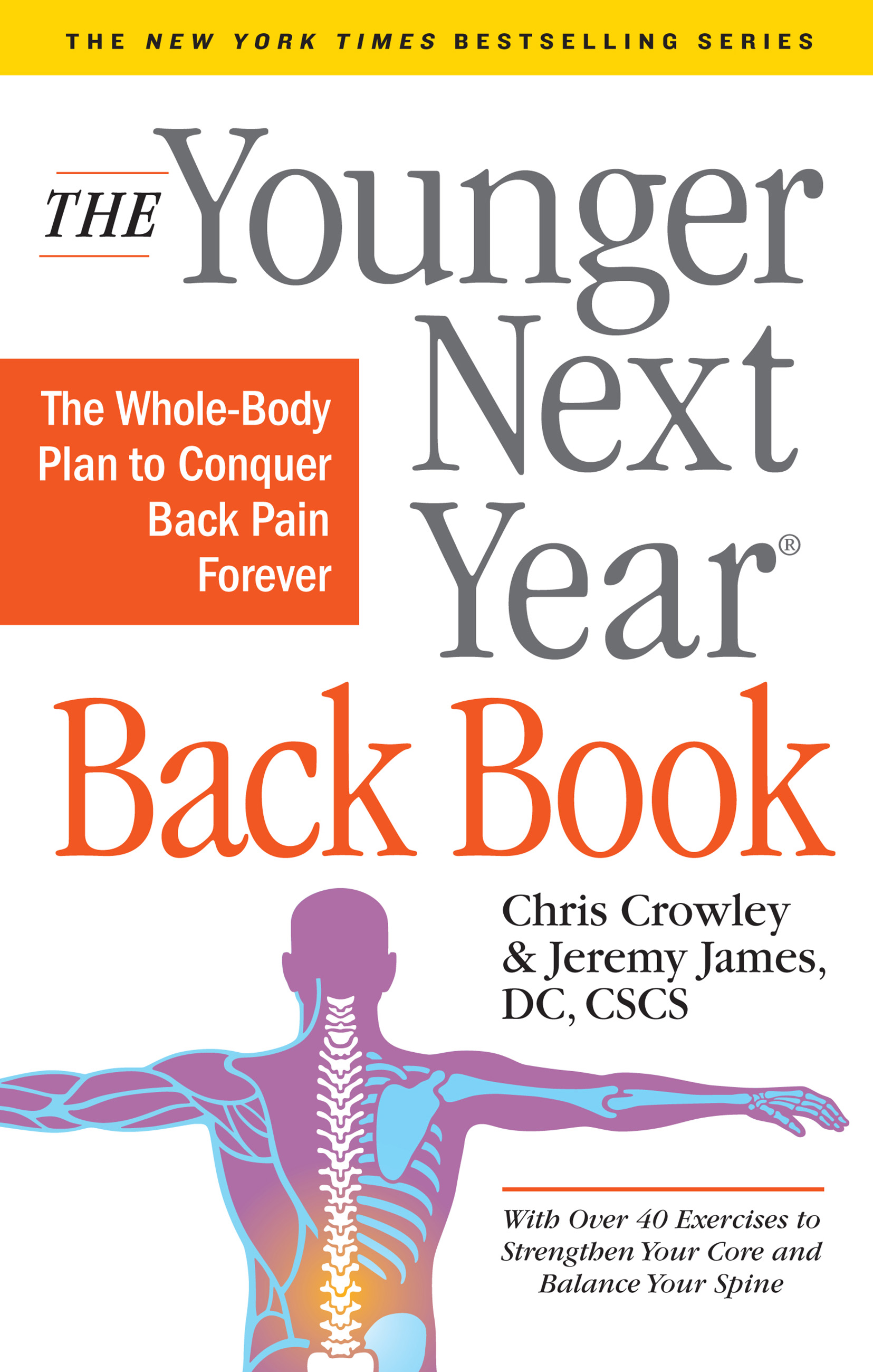 The younger next year back book the whole-body plan to conquer back pain forever cover image