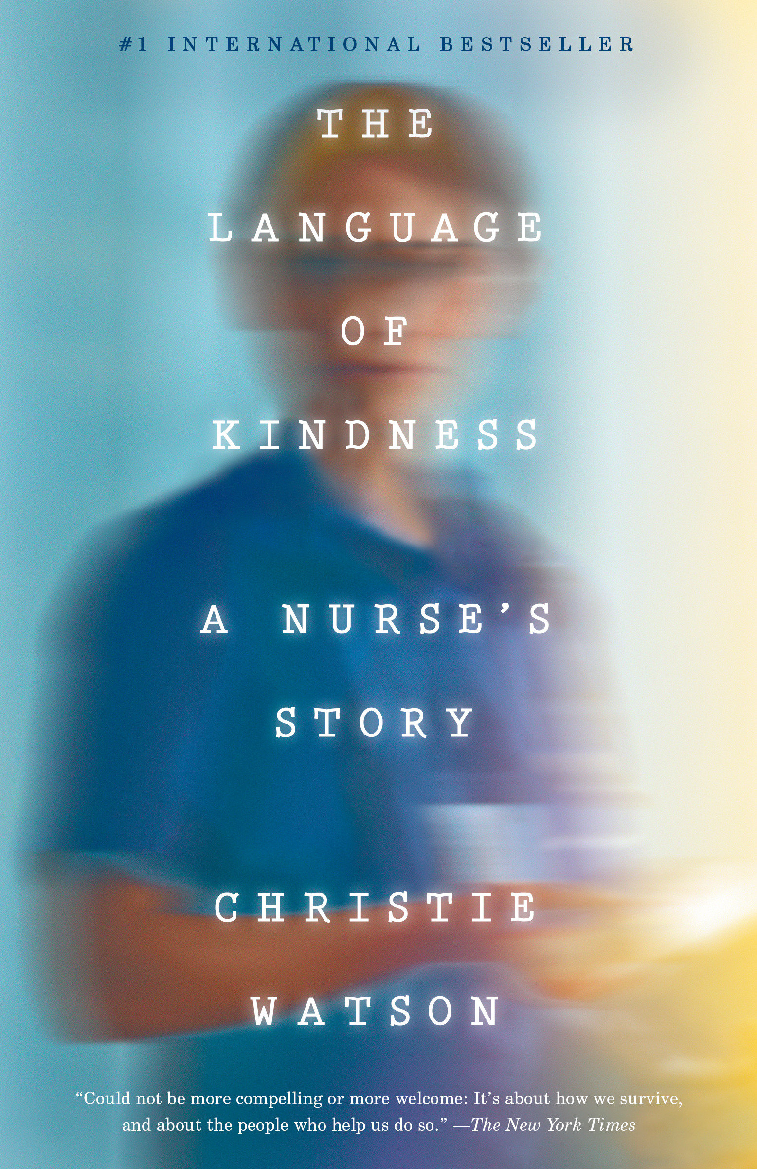 Cover image for The Language of Kindness [electronic resource] : A Nurse's Story