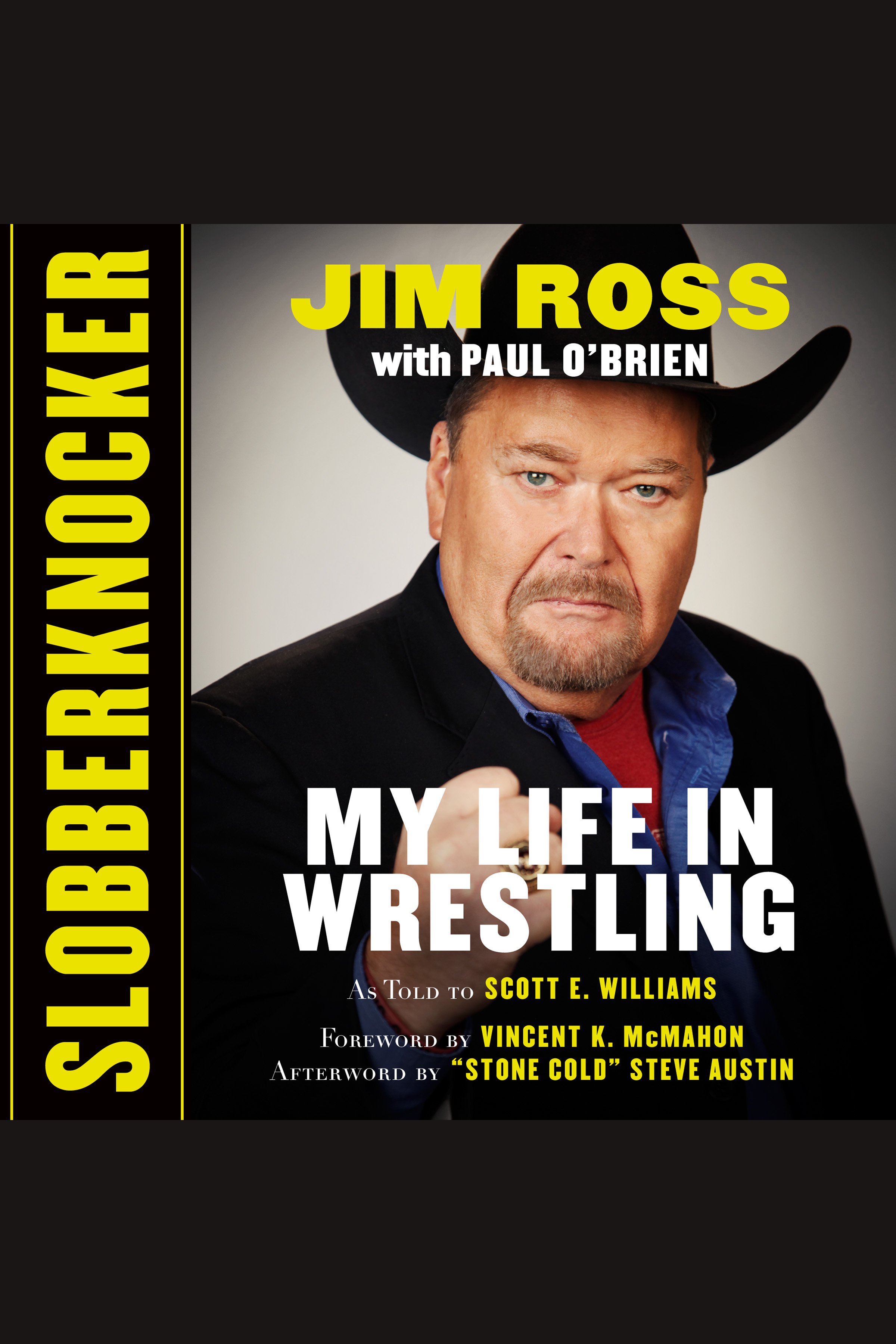 Cover image for Slobberknocker [electronic resource] : My Life in Wrestling