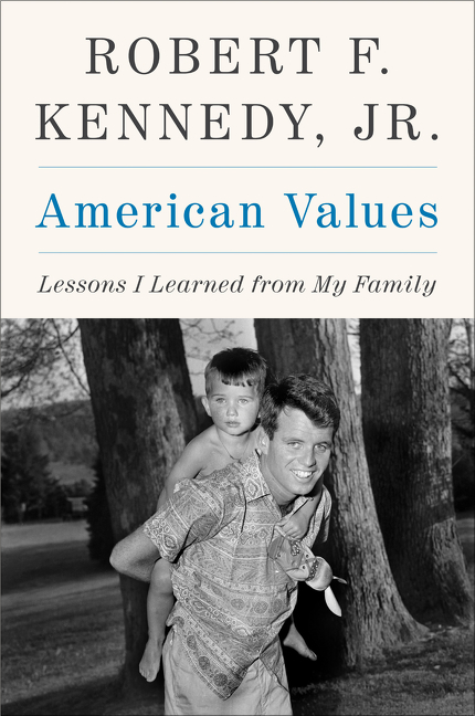 Cover image for American Values [electronic resource] : Lessons I Learned from My Family