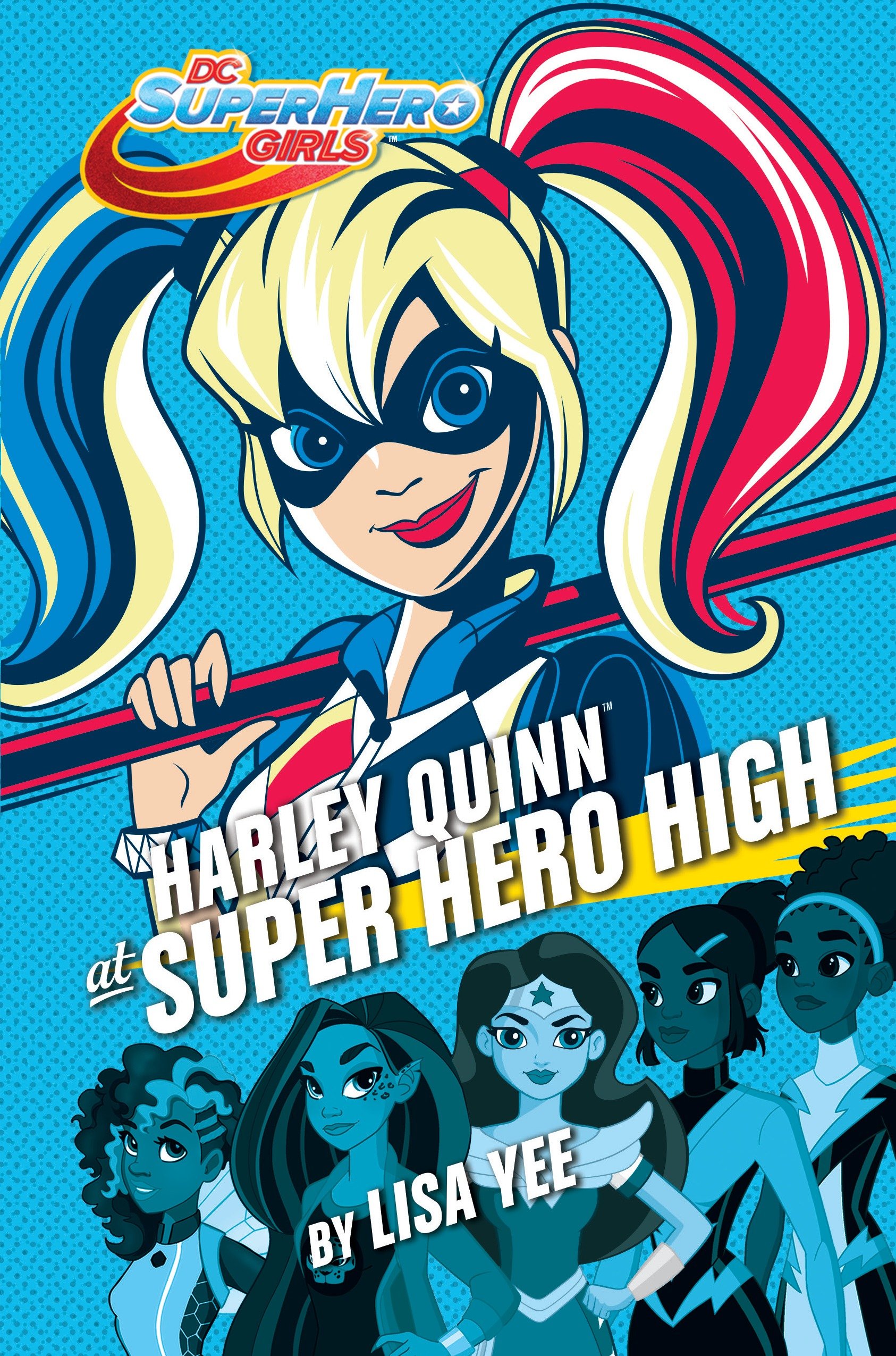 Harley Quinn at Super Hero High cover image