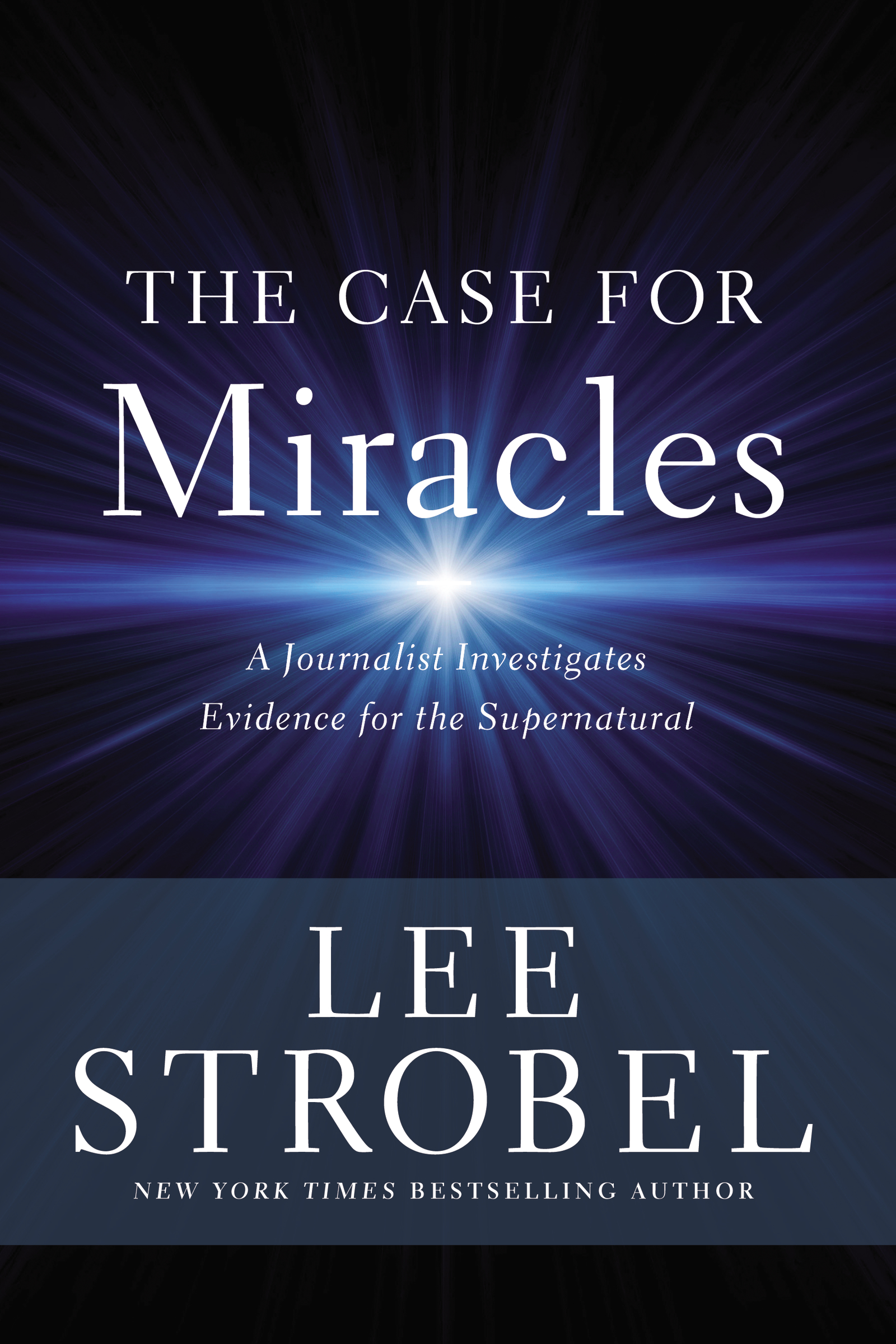 Cover image for The Case for Miracles [electronic resource] : A Journalist Investigates Evidence for the Supernatural