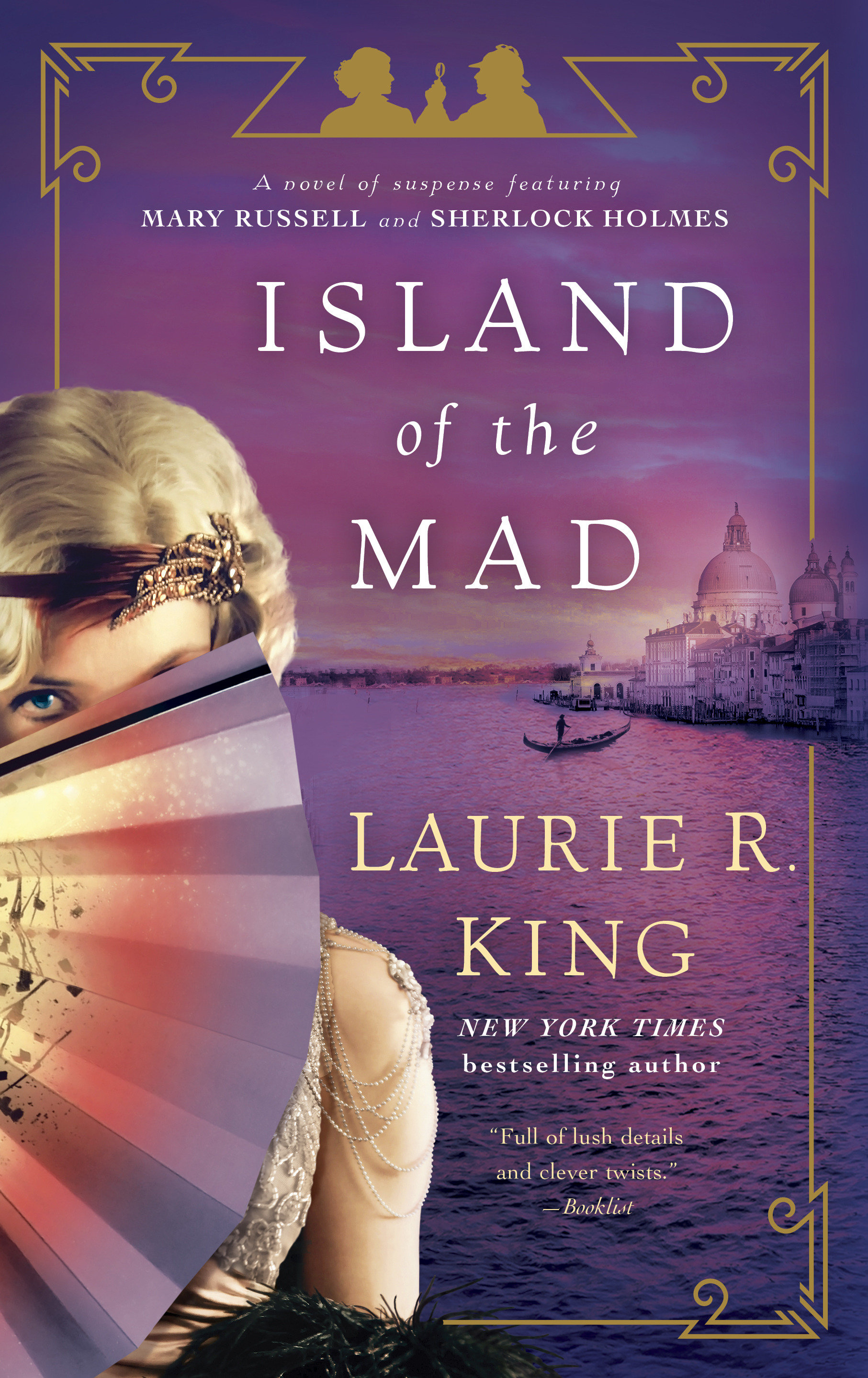 Cover image for Island of the Mad [electronic resource] : A novel of suspense featuring Mary Russell and Sherlock Holmes