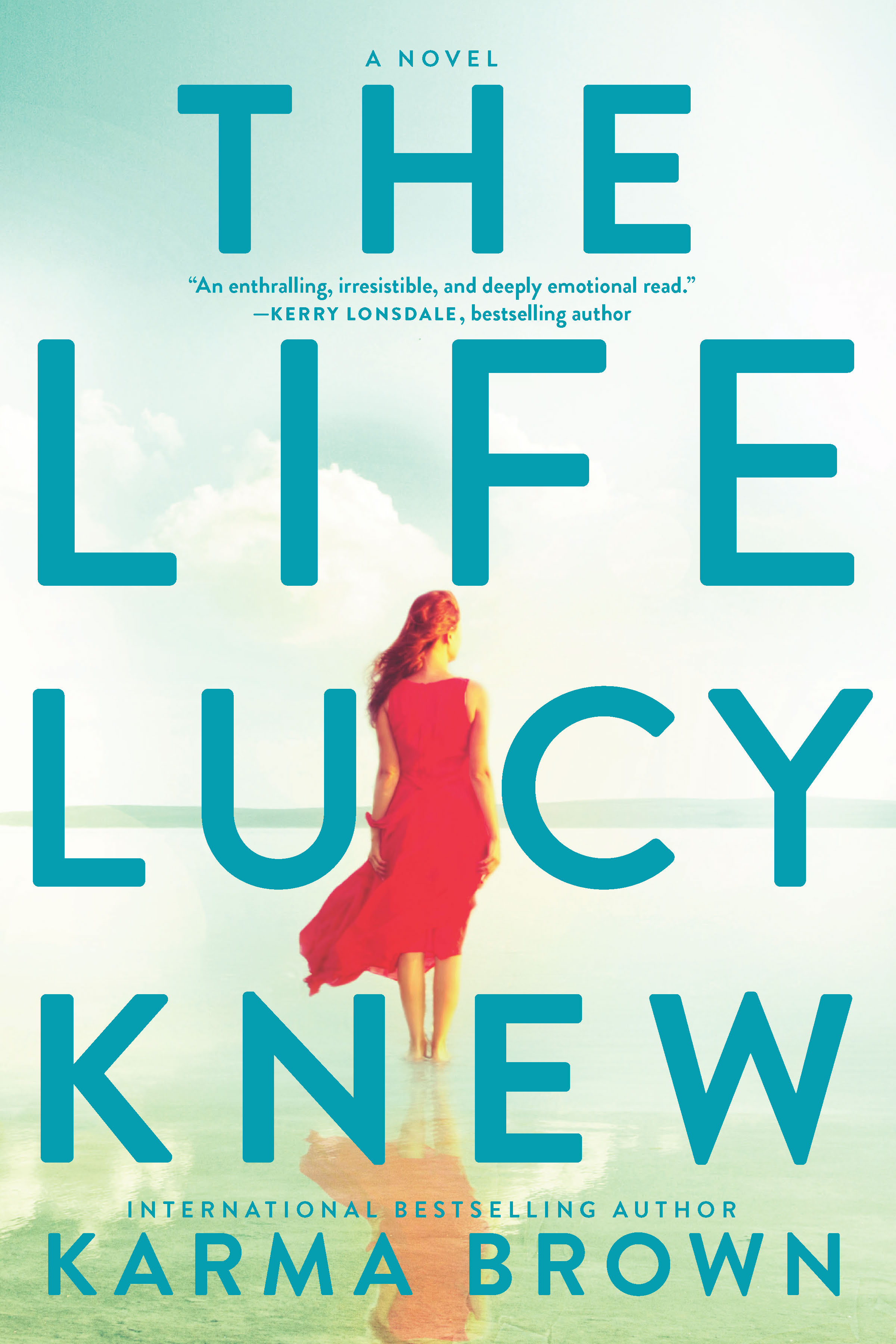 Image de couverture de The Life Lucy Knew [electronic resource] : A Novel
