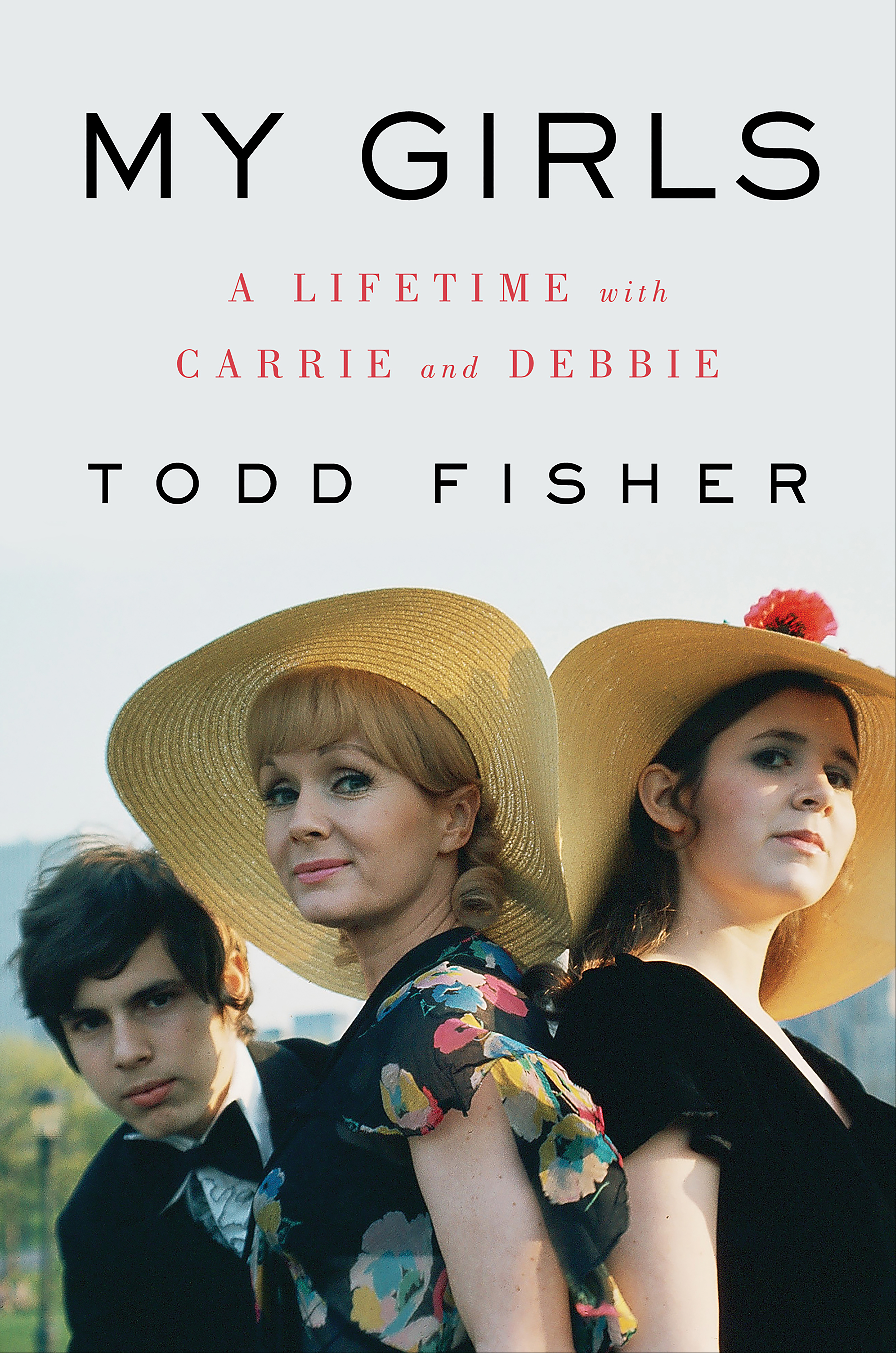 My girls a lifetime with Carrie and Debbie cover image