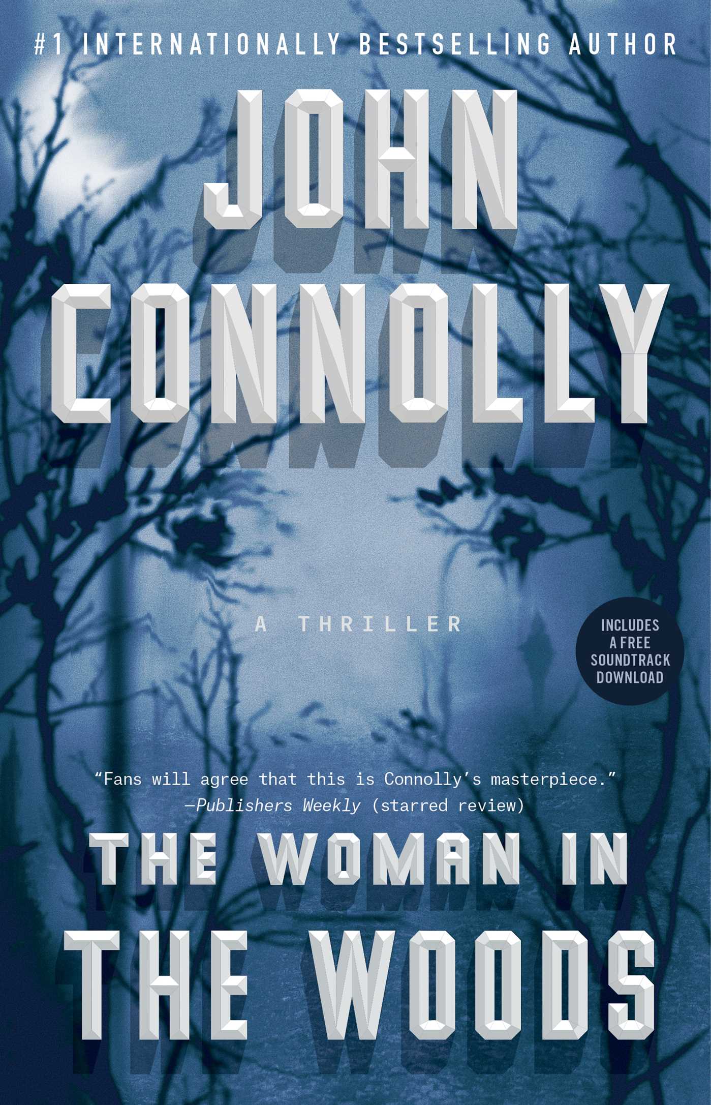 Cover image for The Woman in the Woods [electronic resource] : A Thriller