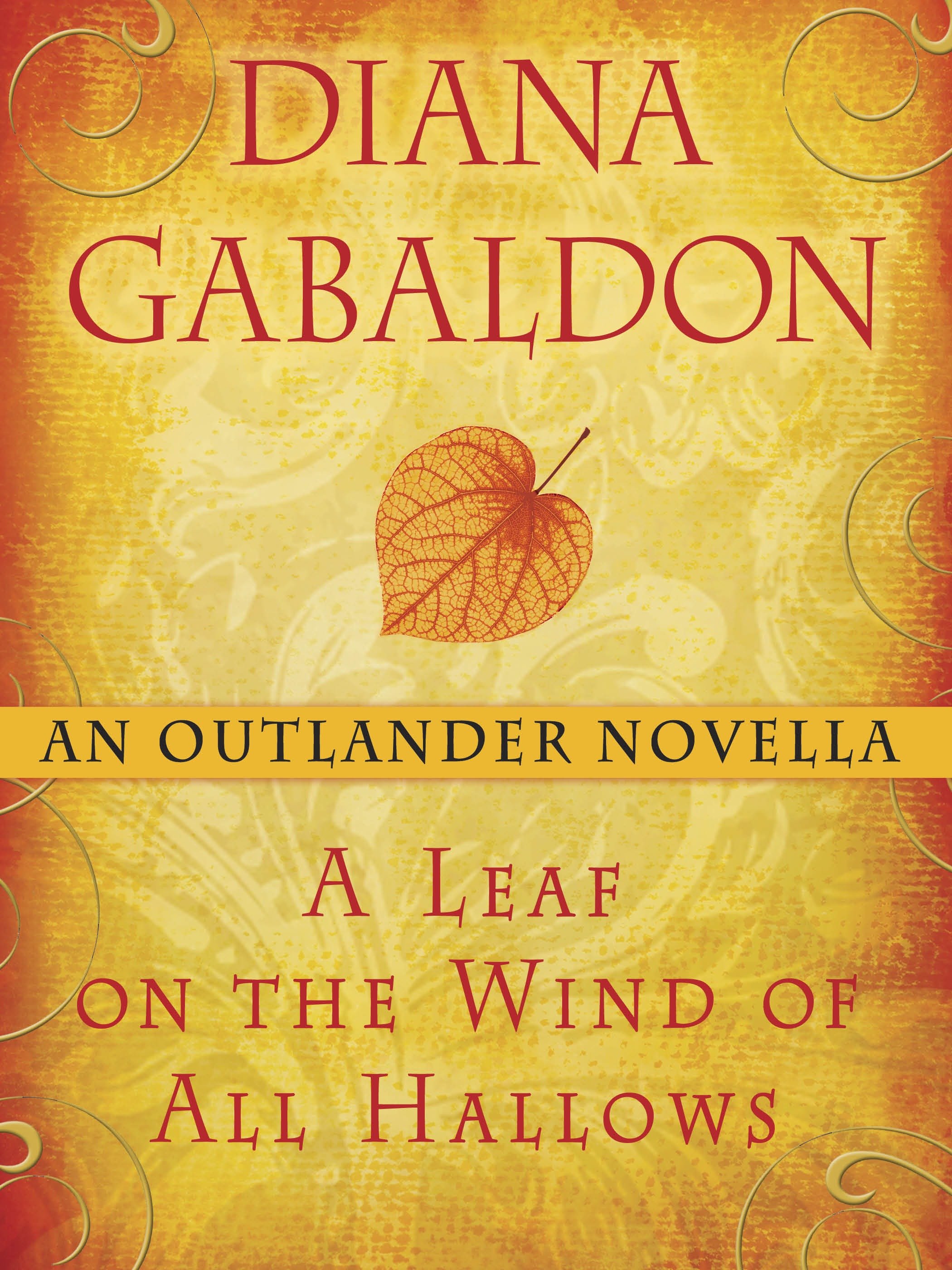 Cover image for A Leaf on the Wind of All Hallows: An Outlander Novella [electronic resource] :