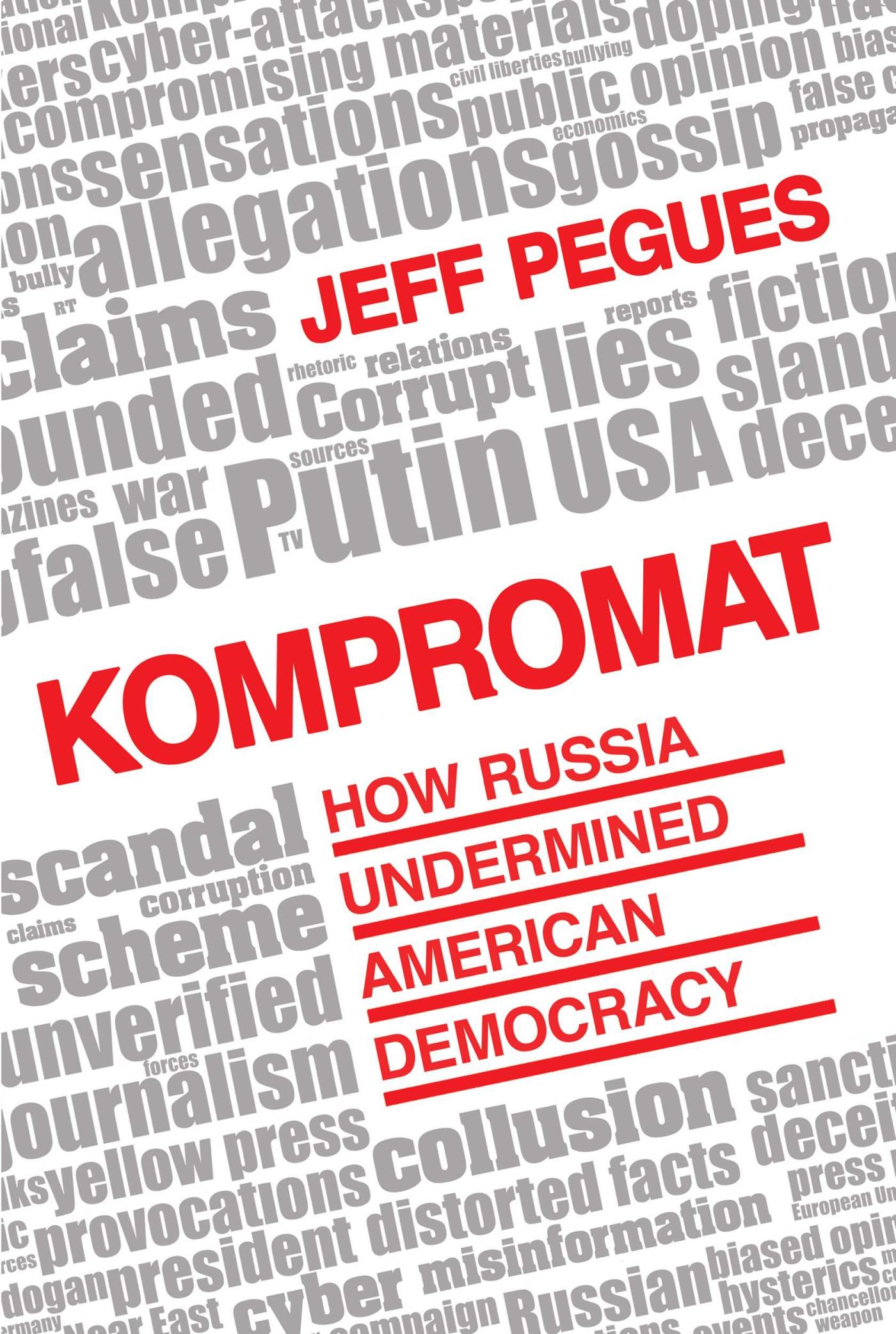 Kompromat how Russia undermined American democracy cover image