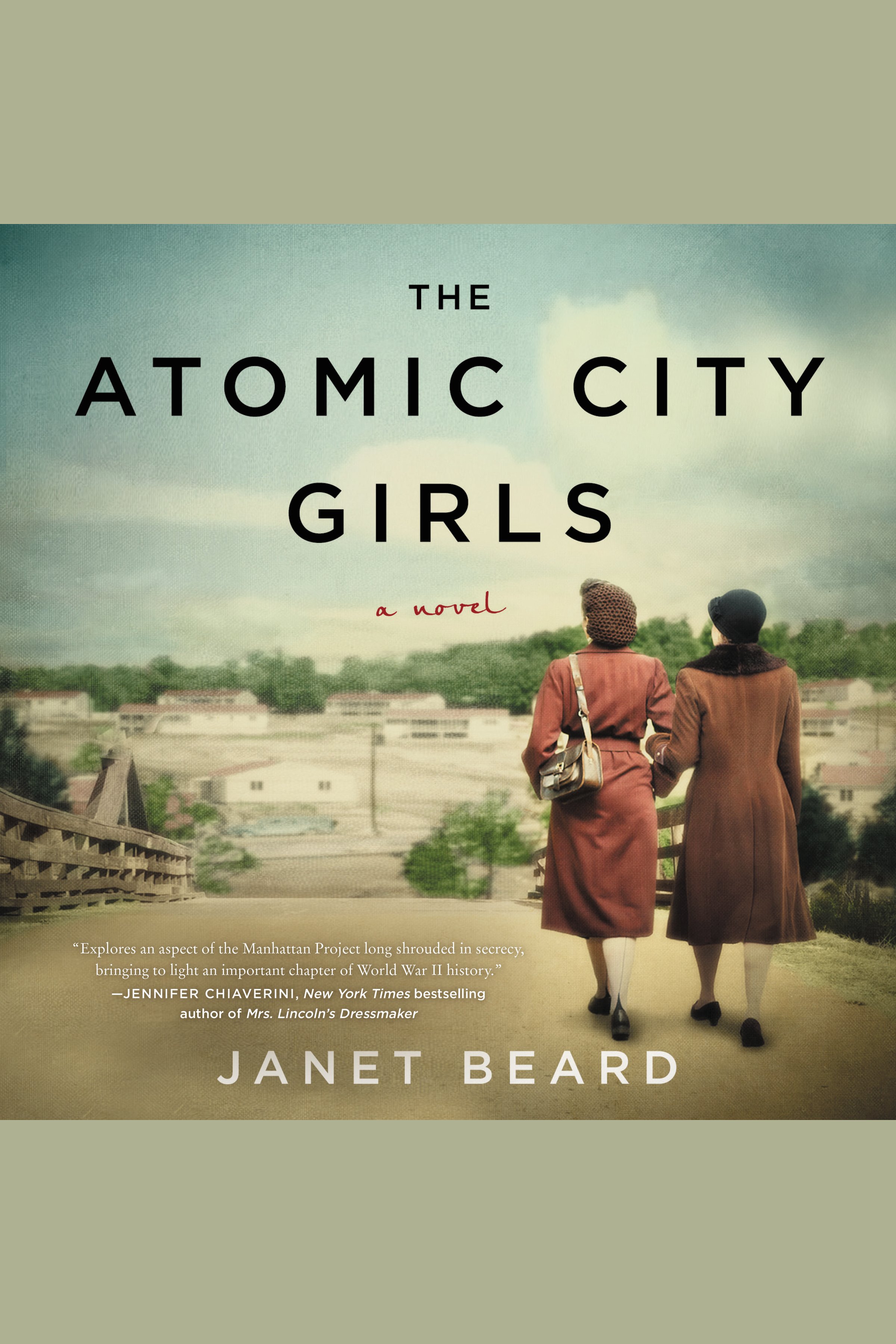 Cover image for The Atomic City Girls [electronic resource] : A Novel