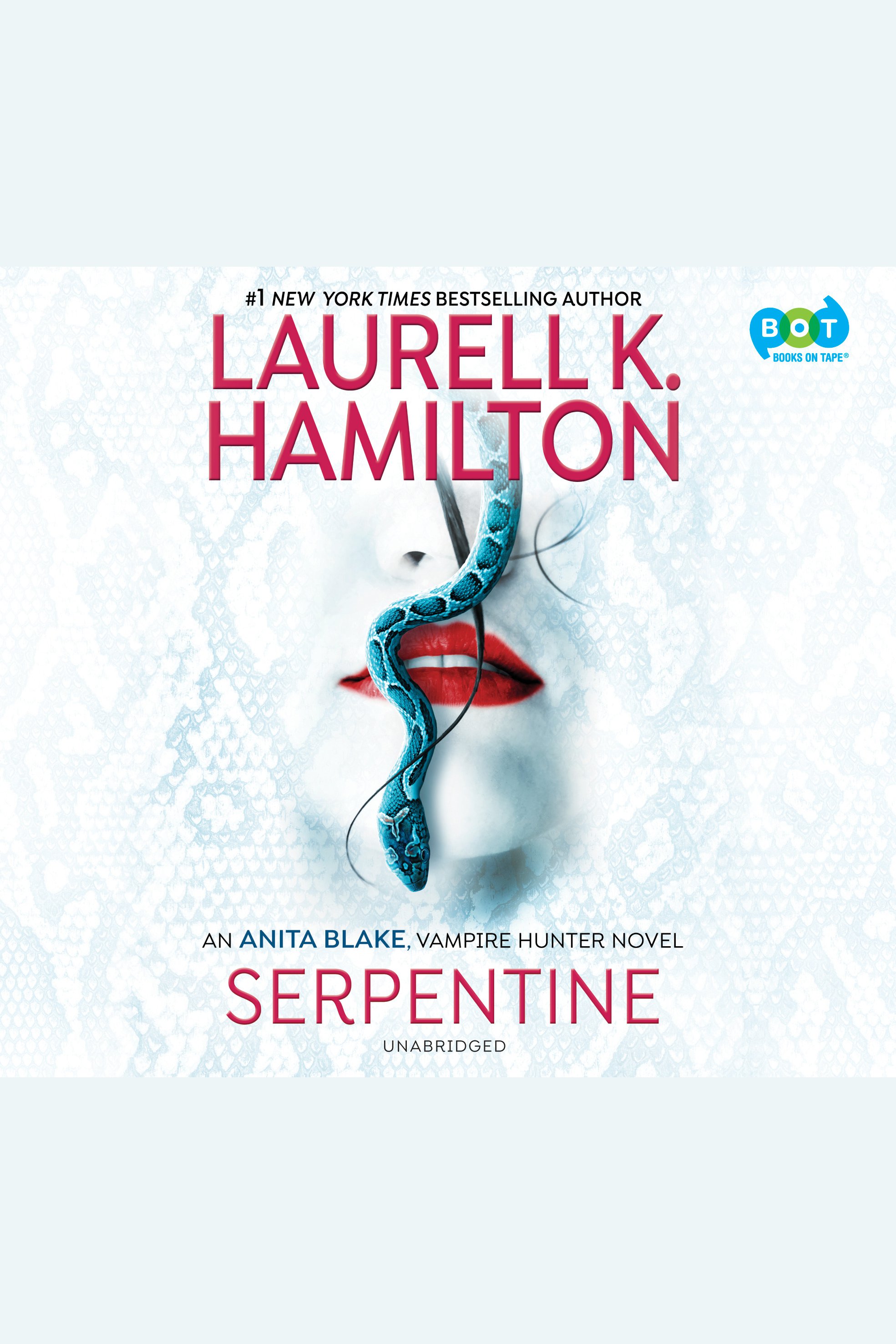 Umschlagbild für Serpentine [electronic resource] : An Anita Blake, Vampire Hunter Novel