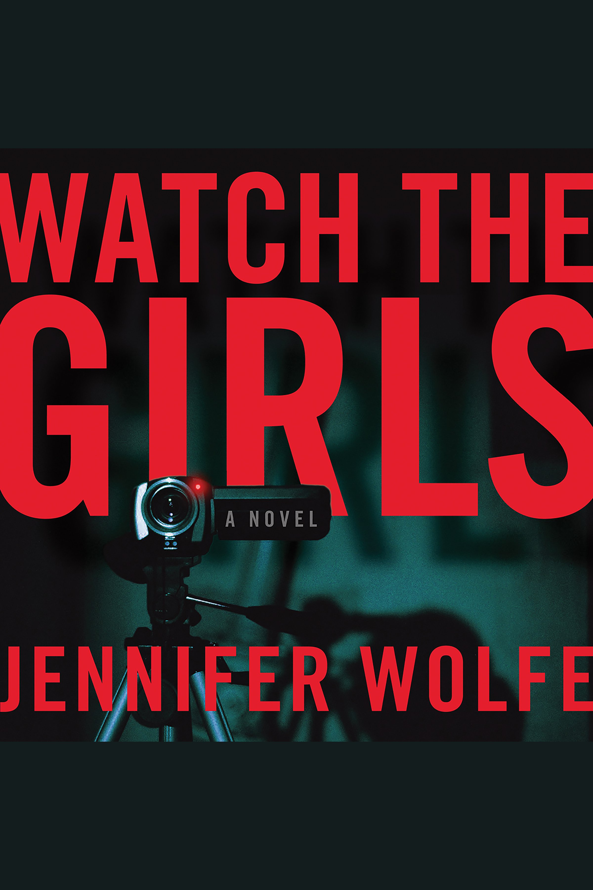 Umschlagbild für Watch the Girls [electronic resource] : A Novel