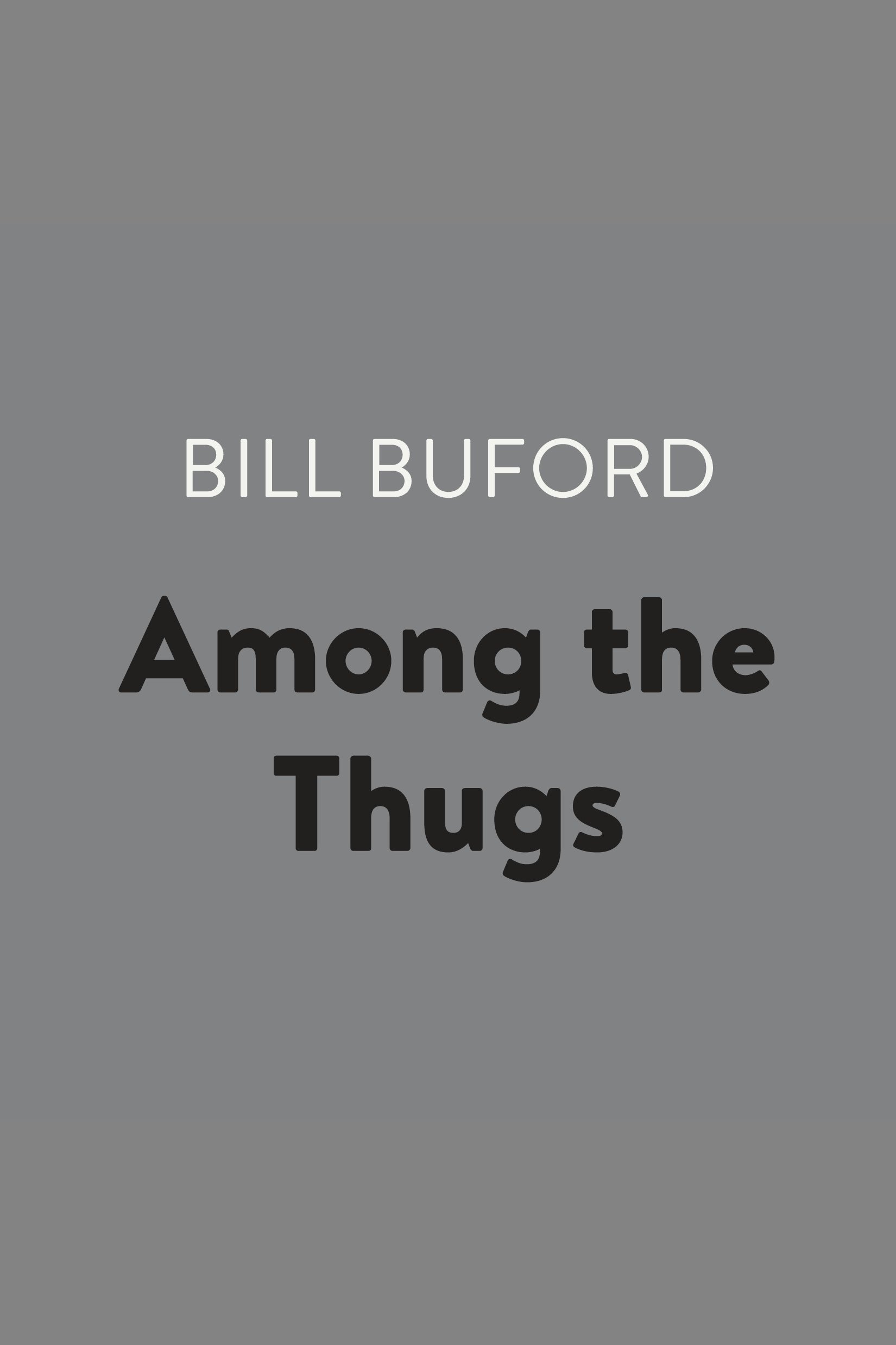Among the Thugs cover image