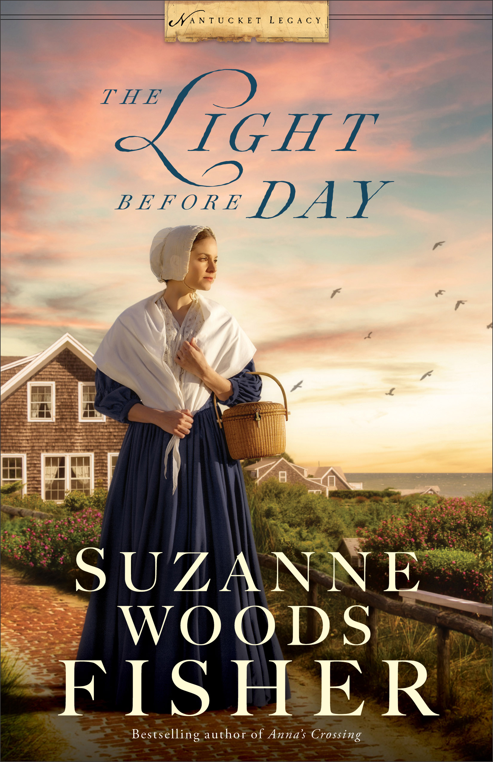 Cover image for The Light Before Day (Nantucket Legacy Book #3) [electronic resource] :