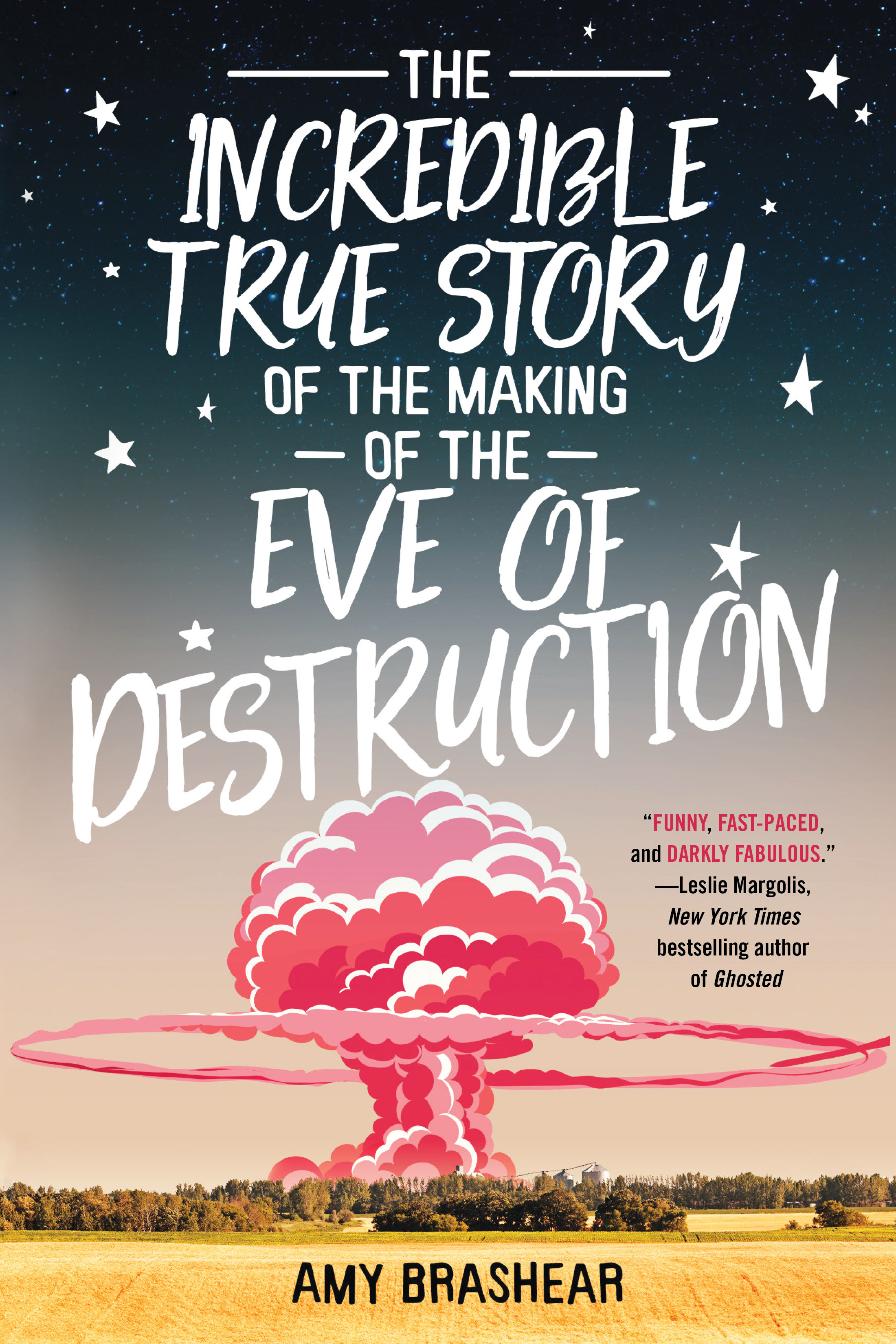 The incredible true story of the making of the Eve of destruction cover image