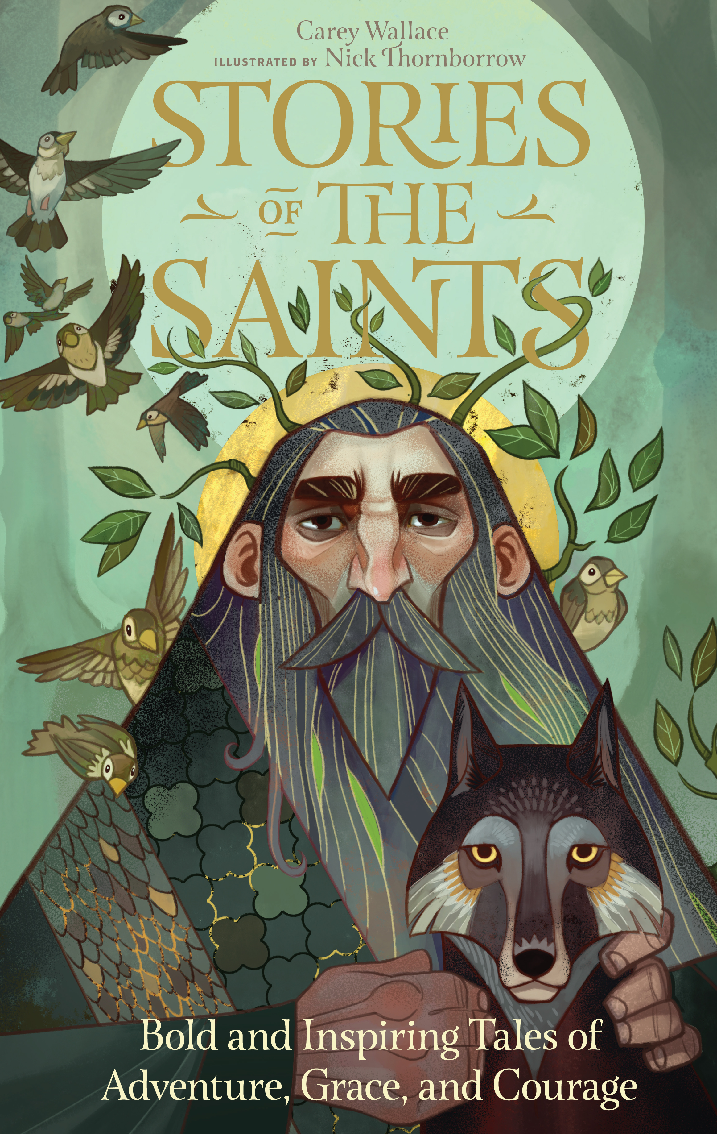 Stories of the Saints 77 Tales of Adventure, Grace & Courage cover image