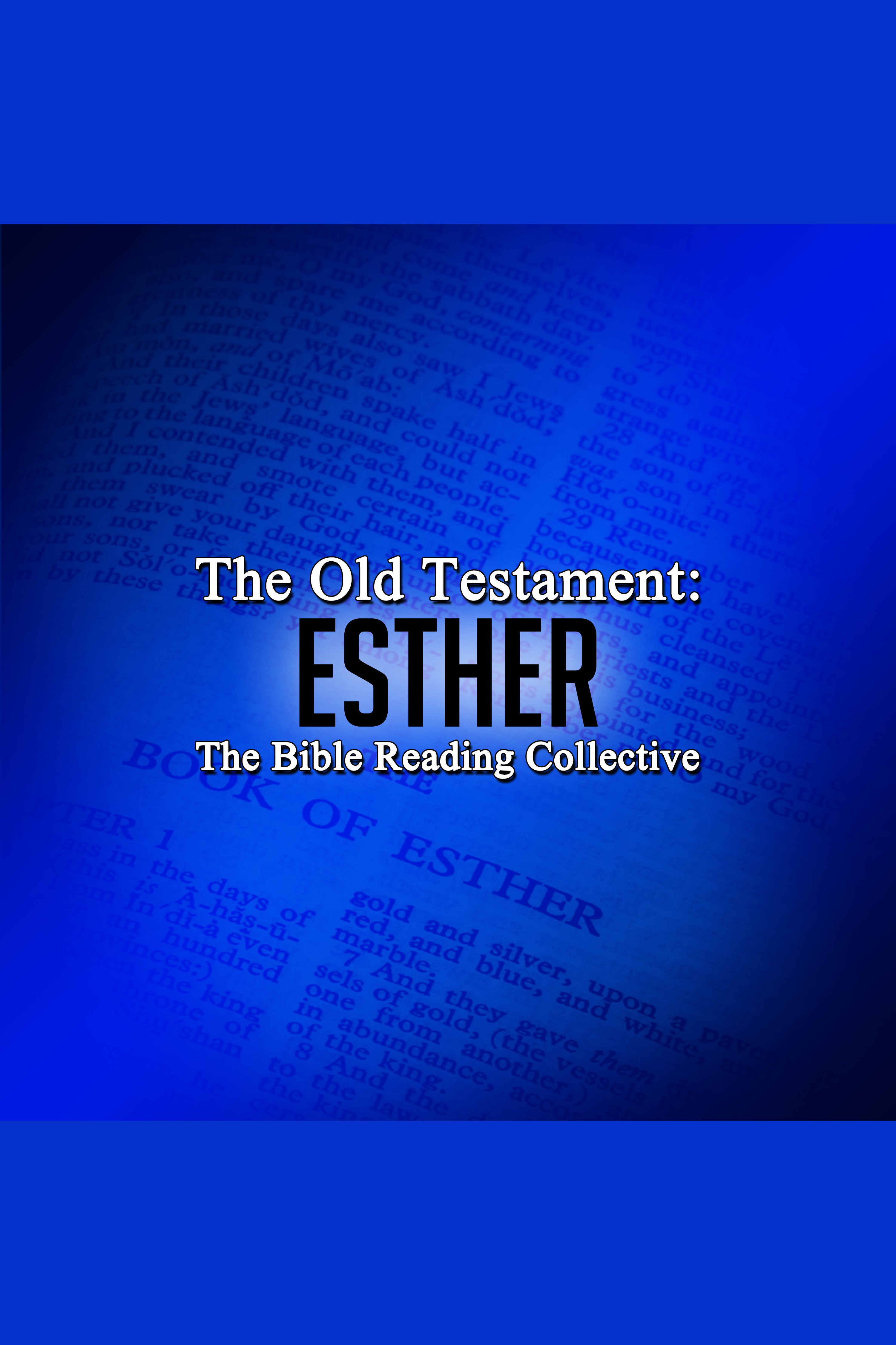 The Old Testament: Esther cover image