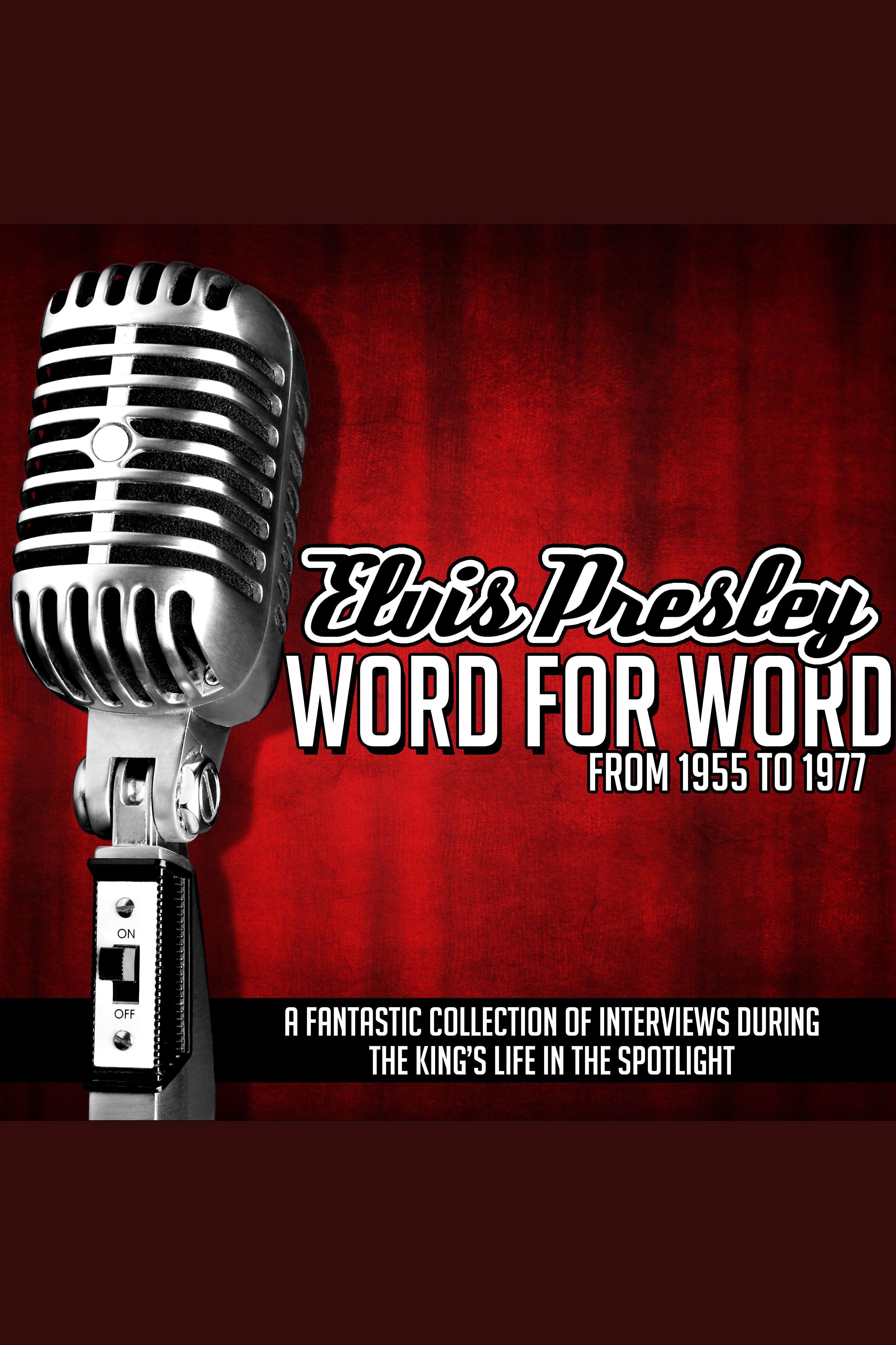 Elvis Presley Word for Word From 1955 to 1977 cover image