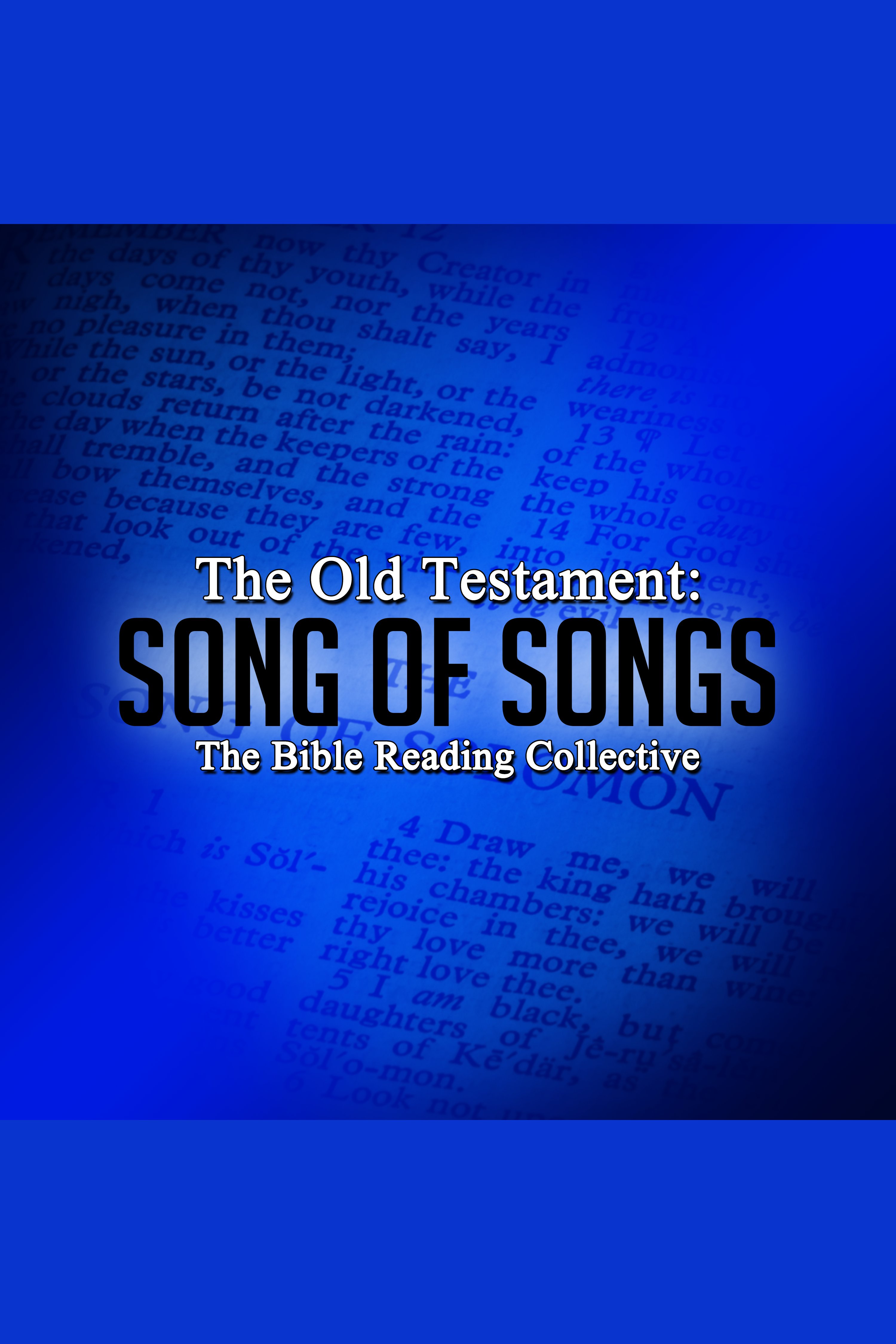 The Old Testament: Song of Songs cover image