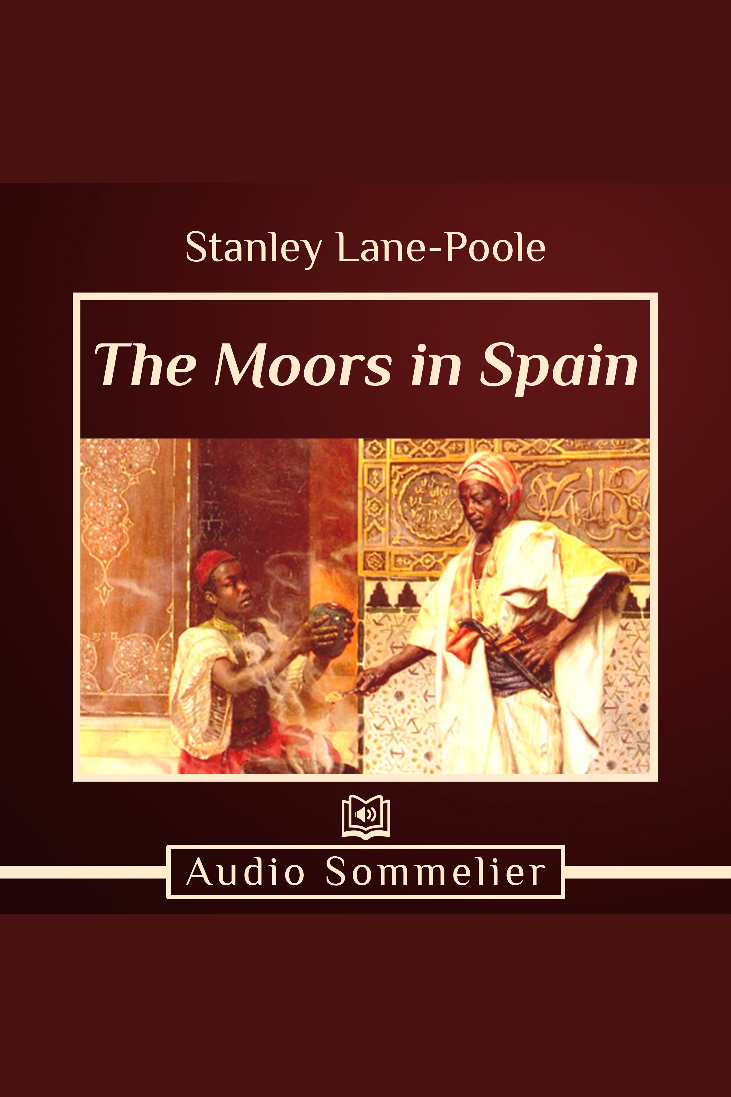 The Moors in Spain cover image