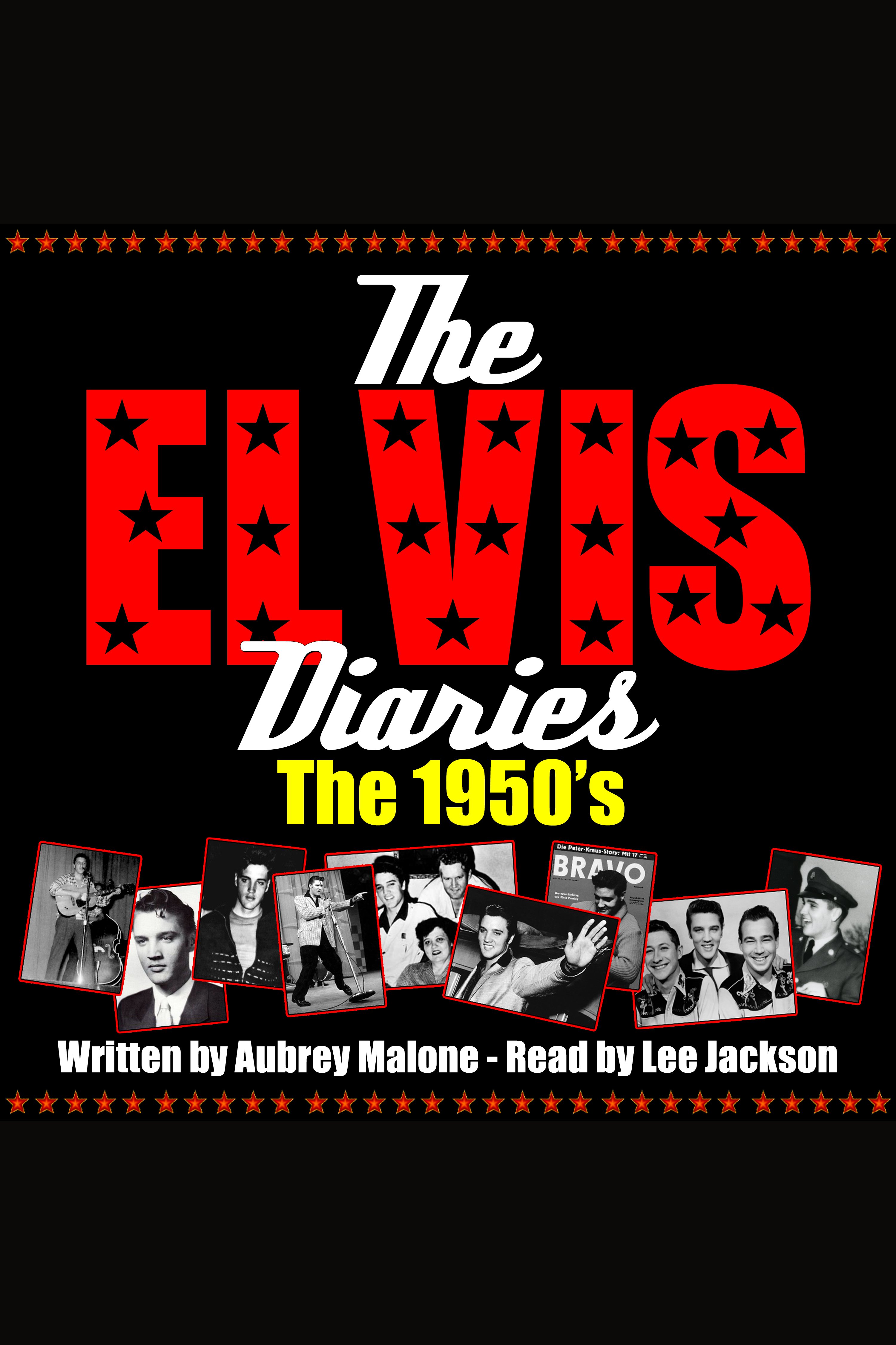 The Elvis Diaries - The 1950's cover image