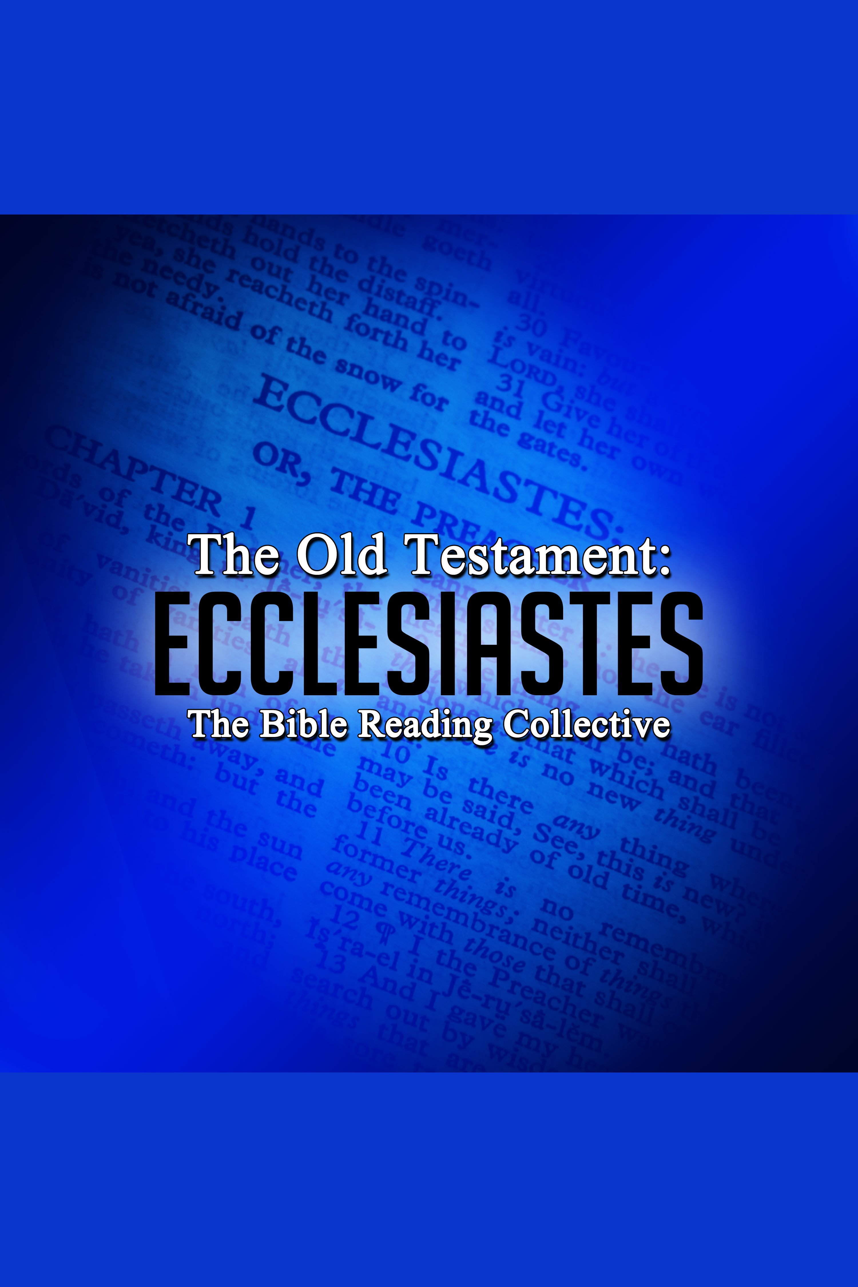 The Old Testament: Ecclesiastes cover image