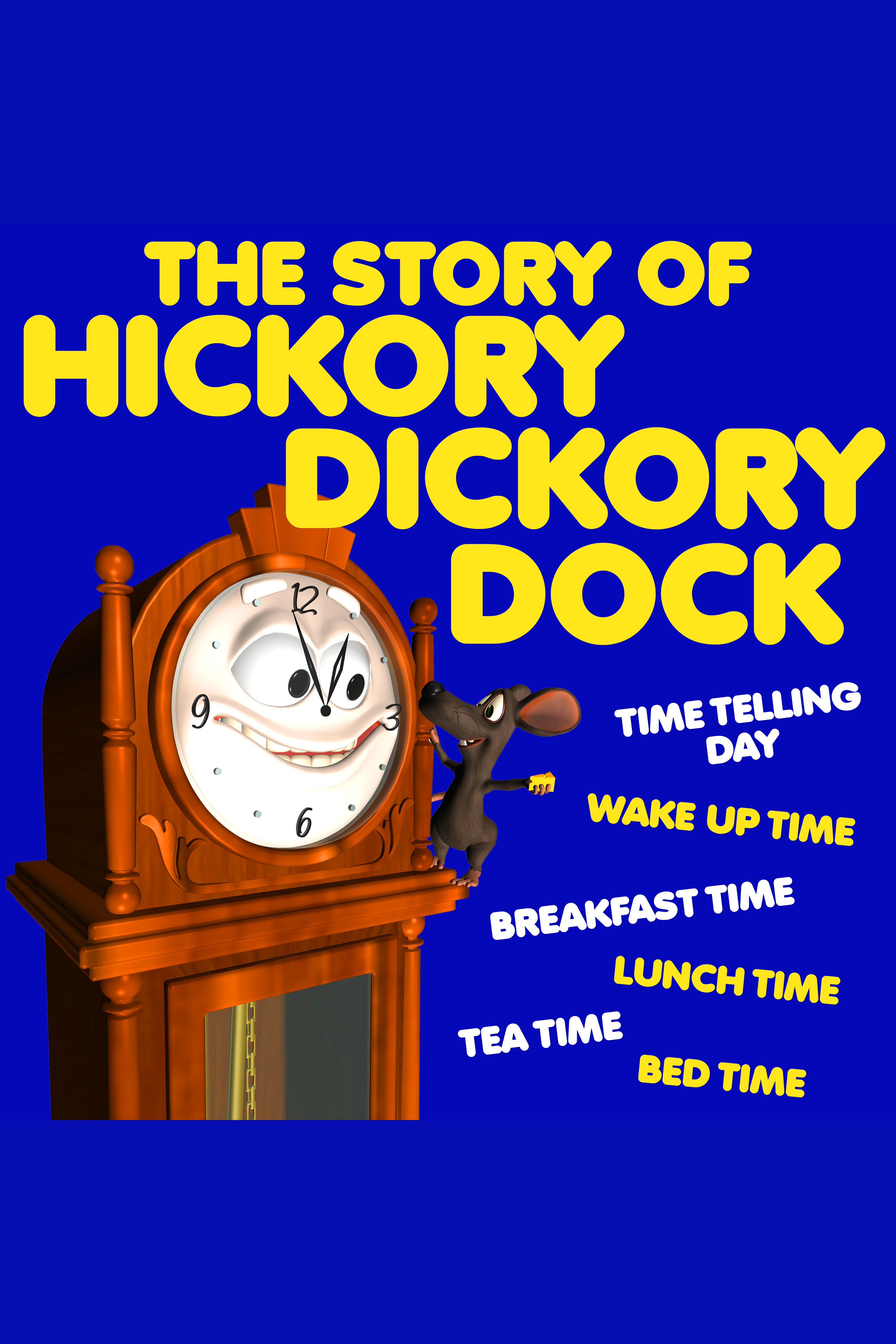 The Story of Hickory Dickory Dock cover image