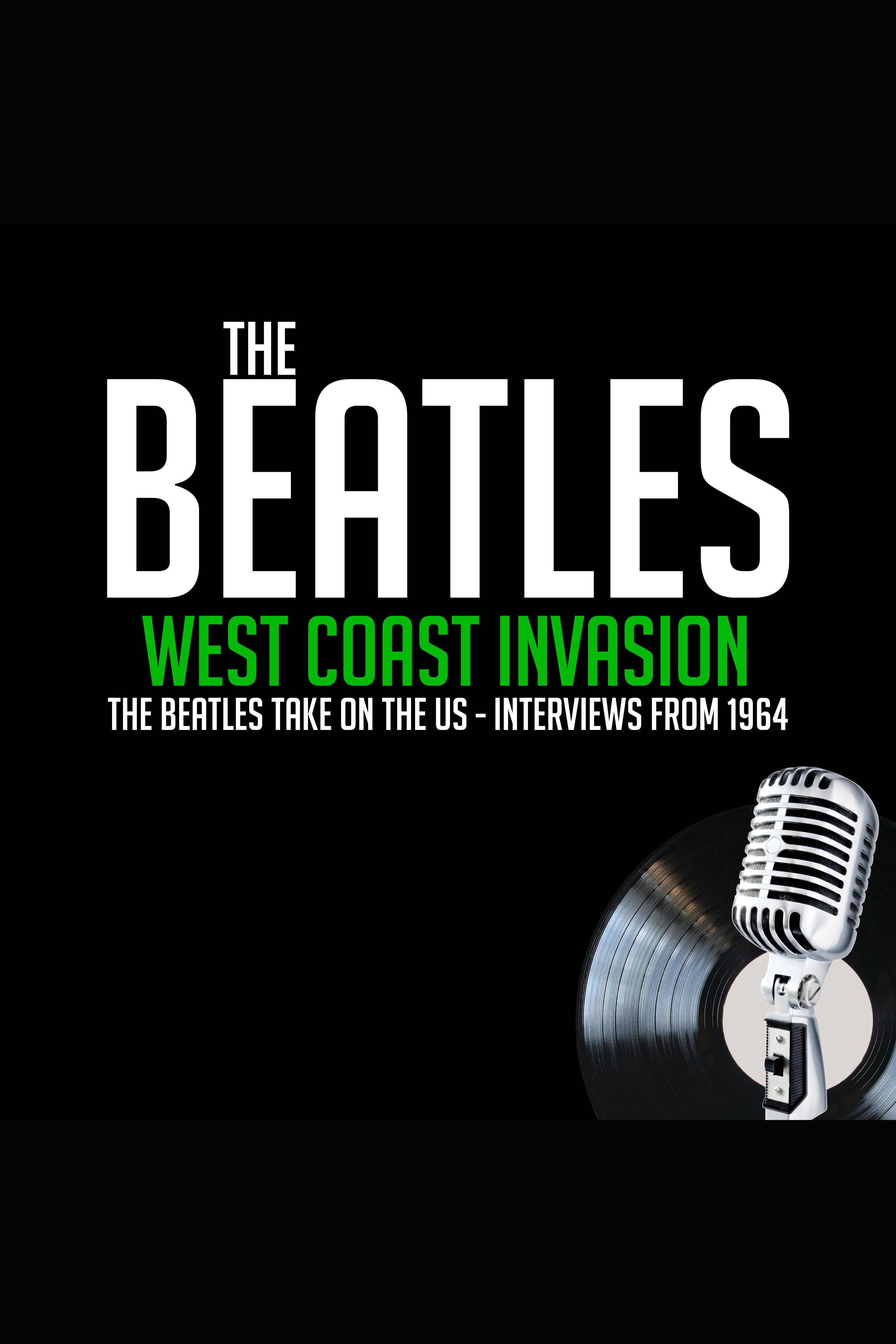 West Coast Invasion - Previously Unreleased Interviews cover image