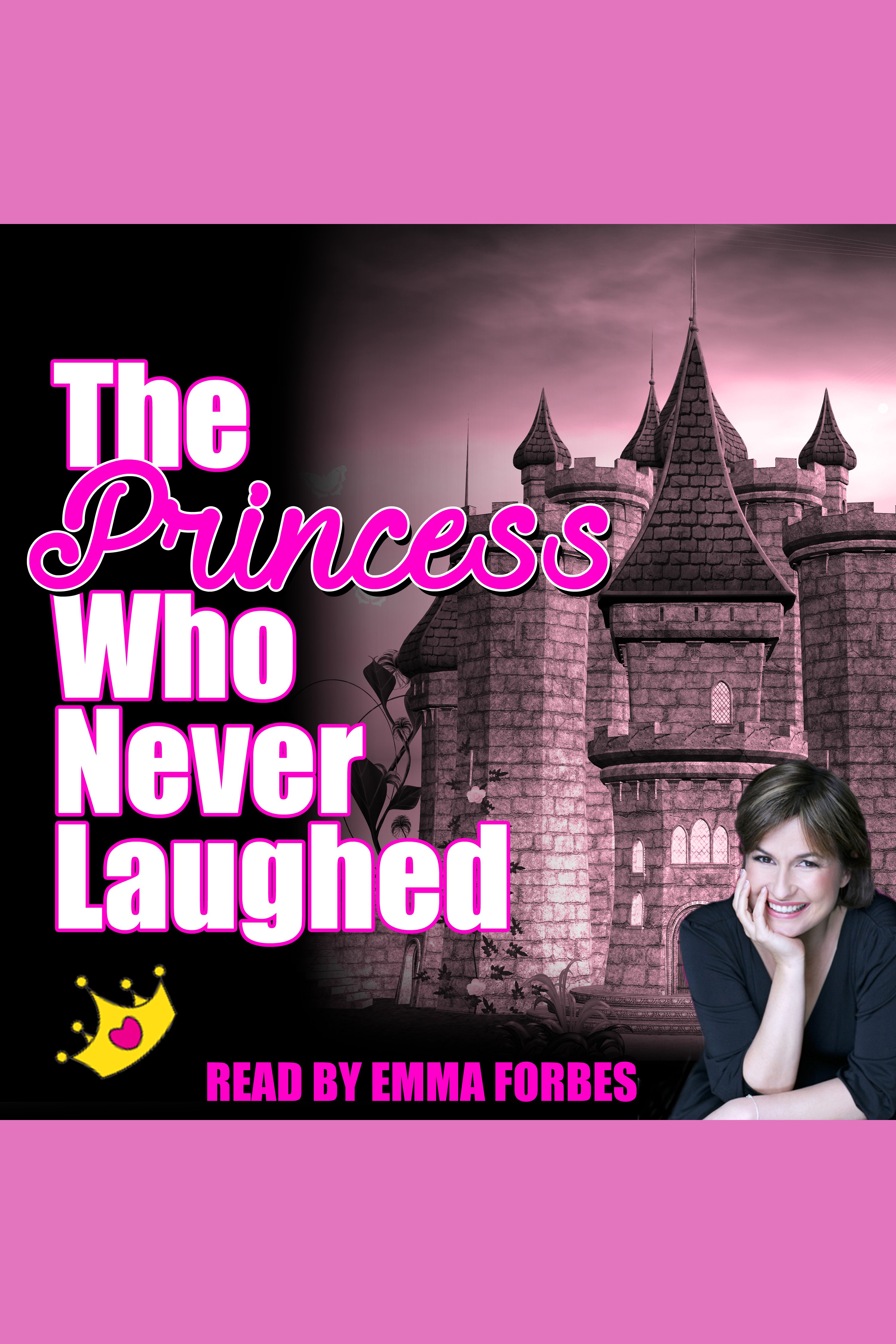 The Princess Who Never Laughed cover image